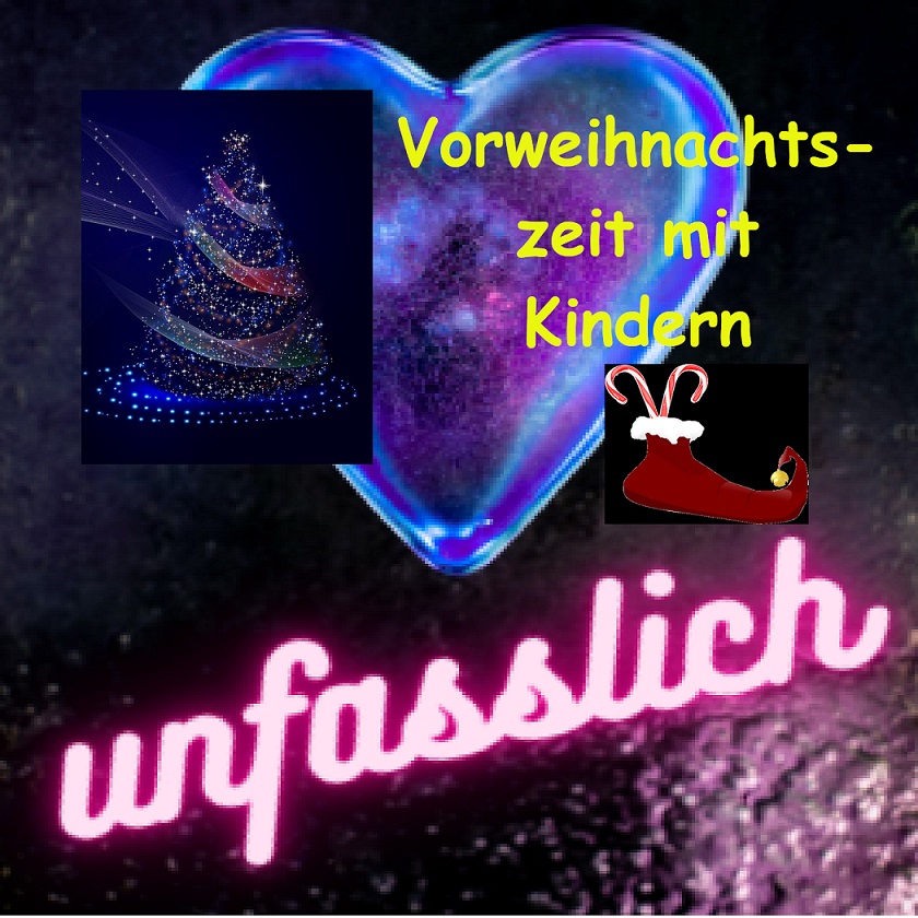 Vorweihnachtszeit mit Kindern