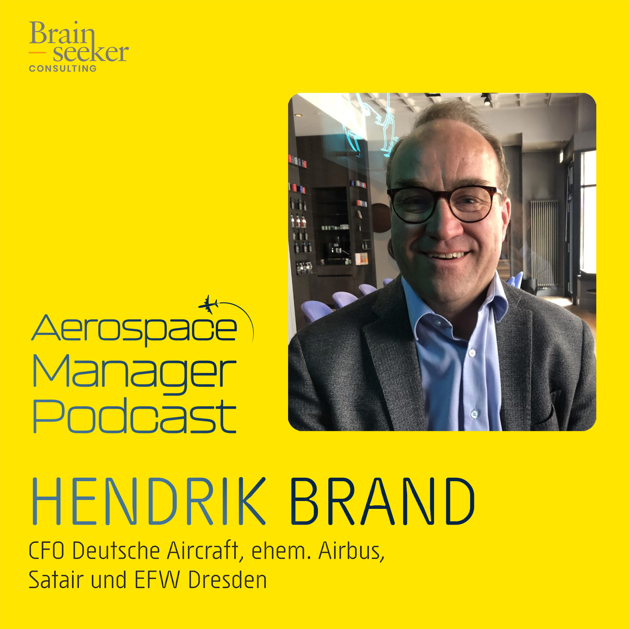 Aerospace Manager Podcast (Brainseeker Consulting)
