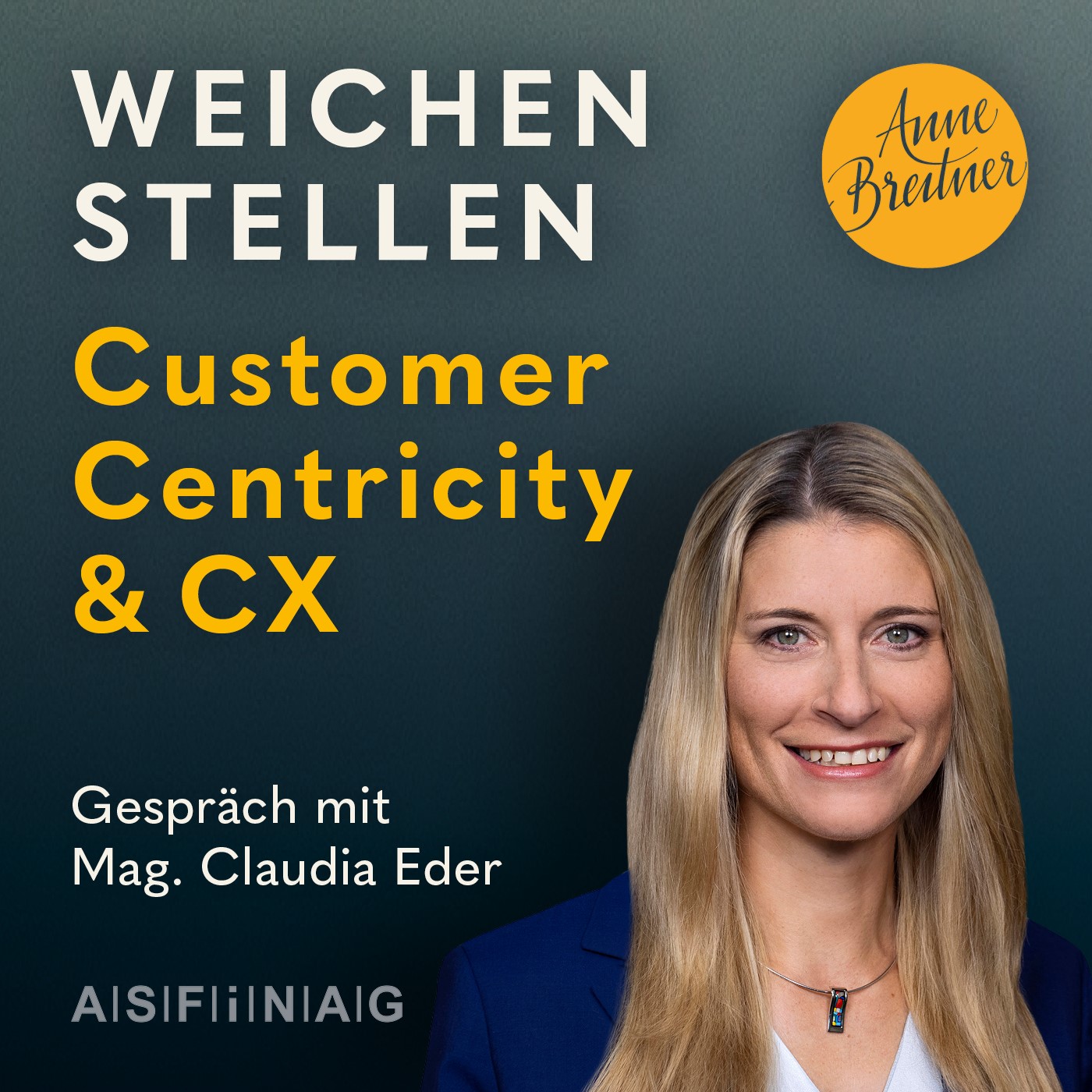 #4 Customer Centricity & CX: Synergie zwischen Kund:innenzentrierung und digitalem Humanismus mit Claudia Eder episode artwork