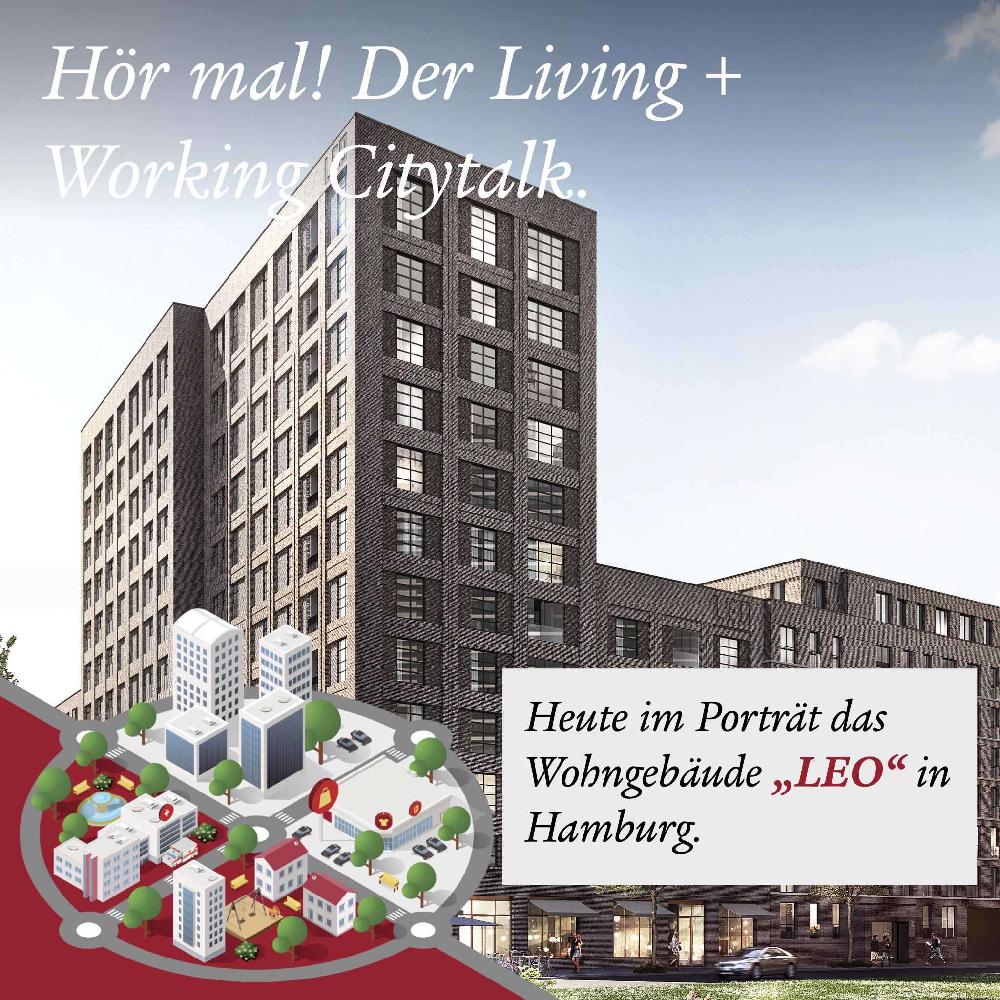 Hör mal! Der Living + Working Citytalk.