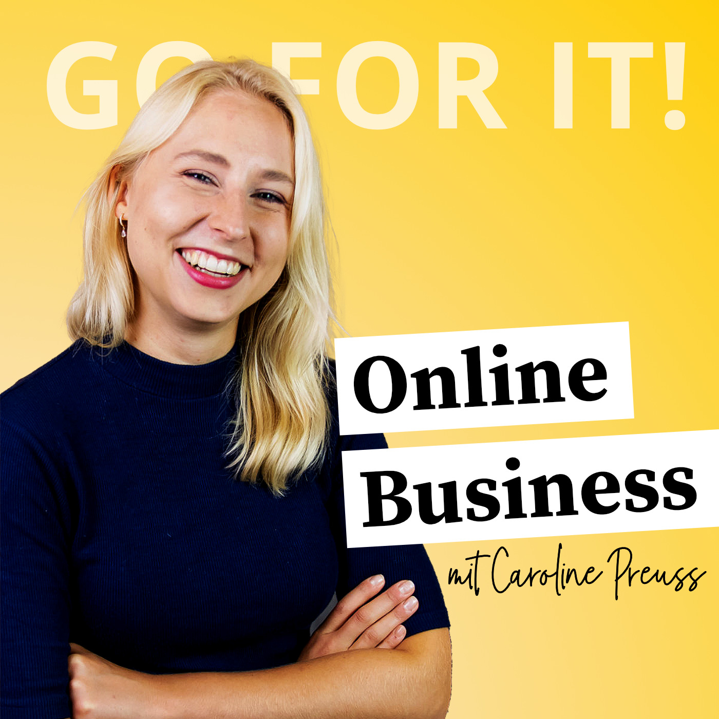 Go For It! Dein Online-Business-Podcast | Marketing & Social Media Strategien