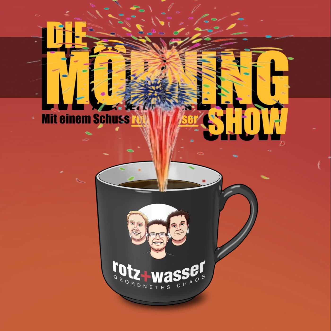 Die rotz+wasser - Morningshow - Folge 260: HAPPY NEW YEAR !!!!!!!