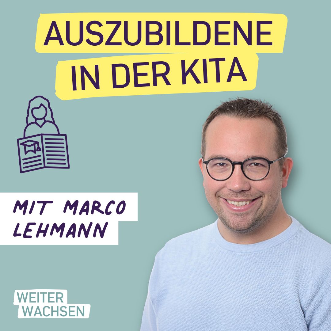 #32 4 Dinge, die Auszubildende in Deiner Kita wirklich brauchen #32 4 Dinge, die Auszubildende in Deiner Kita wirklich brauchen