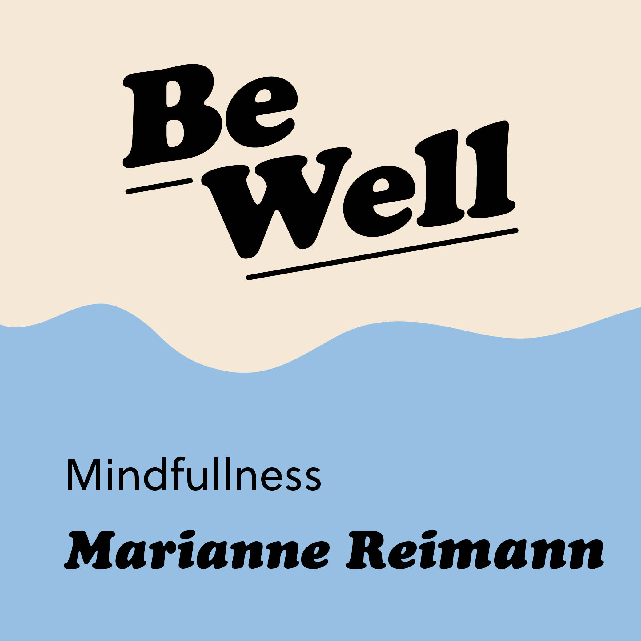 Be Well - De gesonde Podcast mam Sarah Cattani