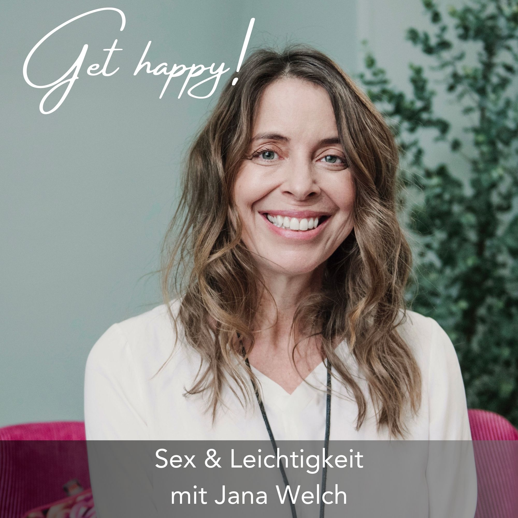Get happy! mit Kathie Kleff