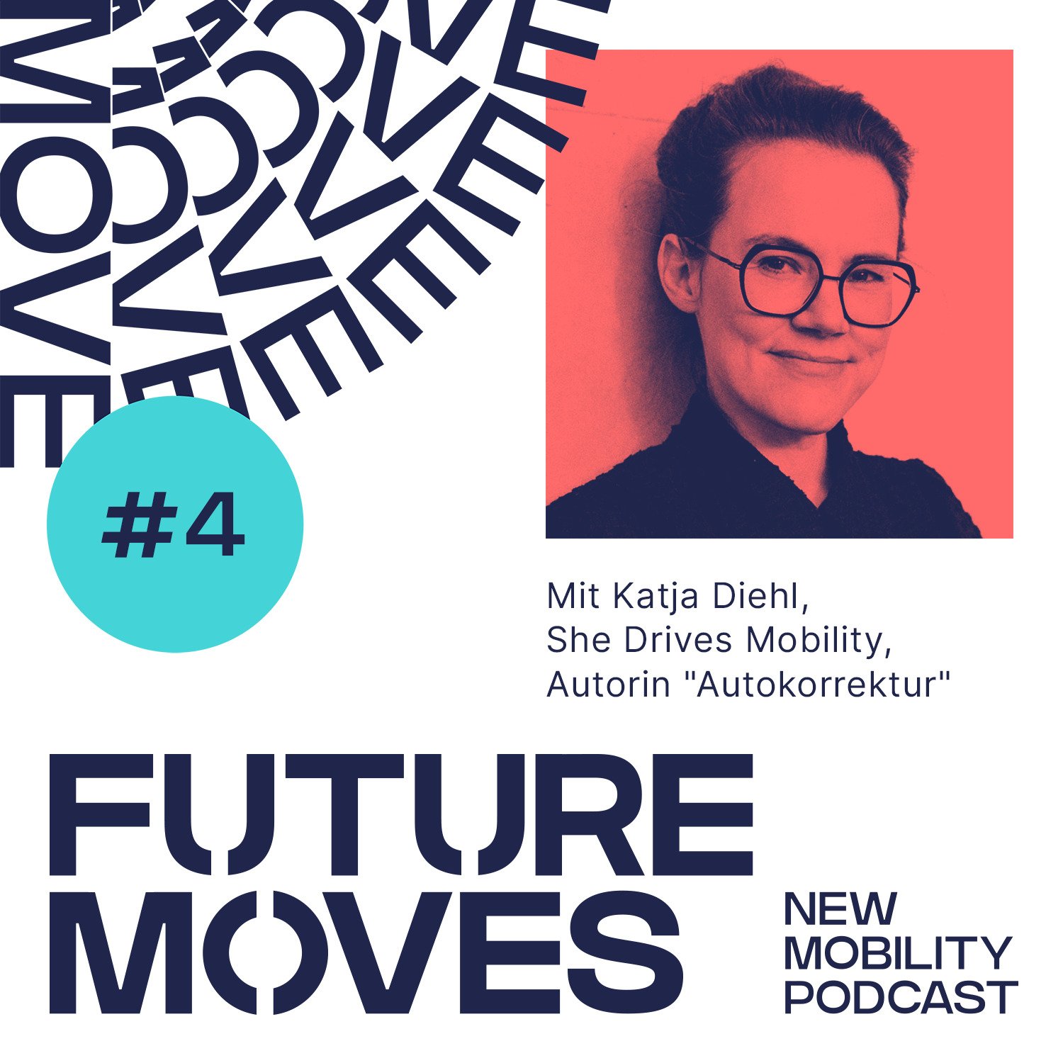 FUTURE MOVES - New Mobility Podcast