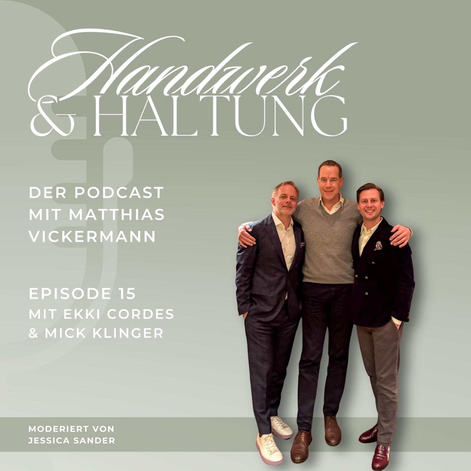 Handwerk & Haltung - Der Podcast mit Matthias Vickermann