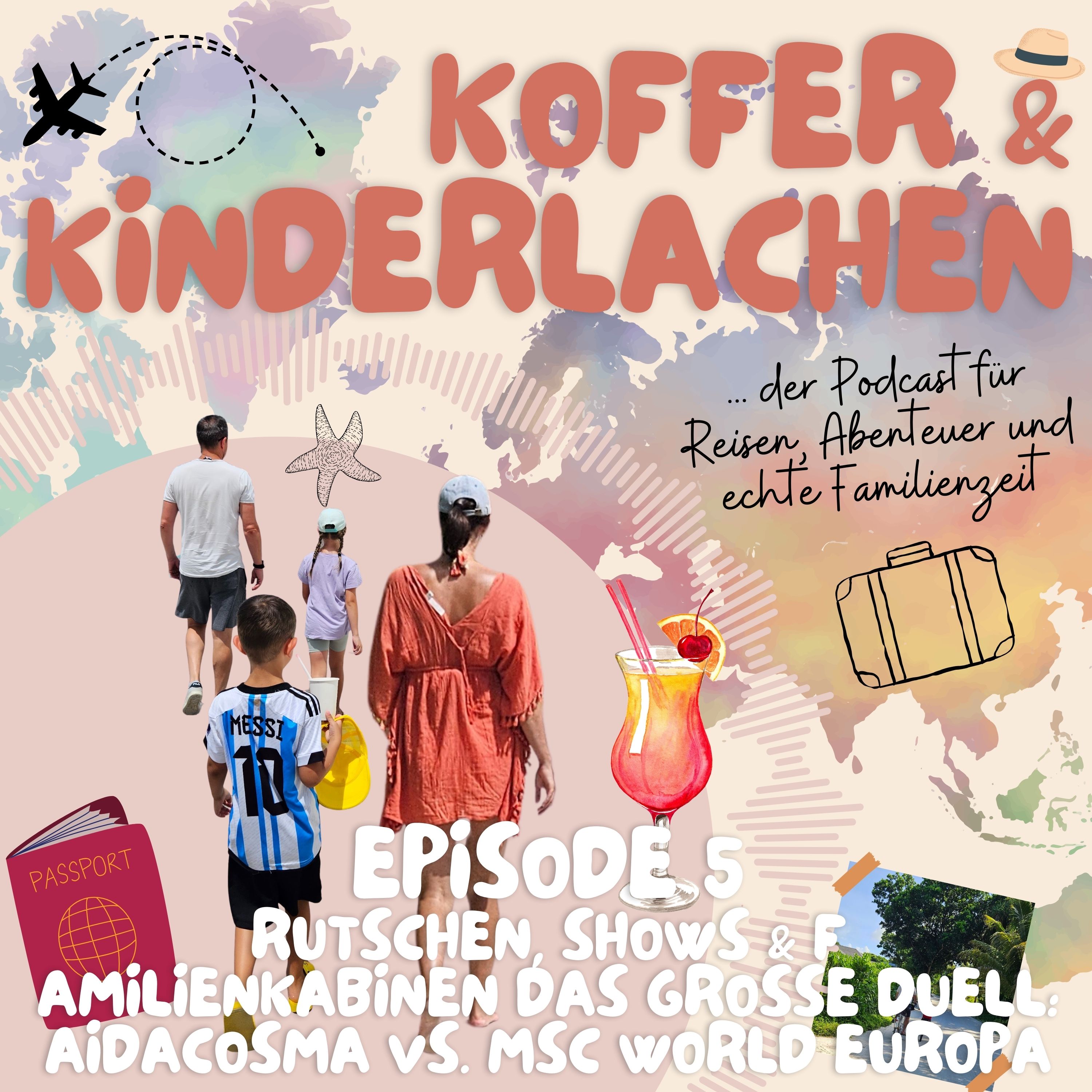 Episode 5: Rutschen, Shows & Familienkabinen – Das große Duell: AIDAcosma vs. MSC World Europa episode artwork