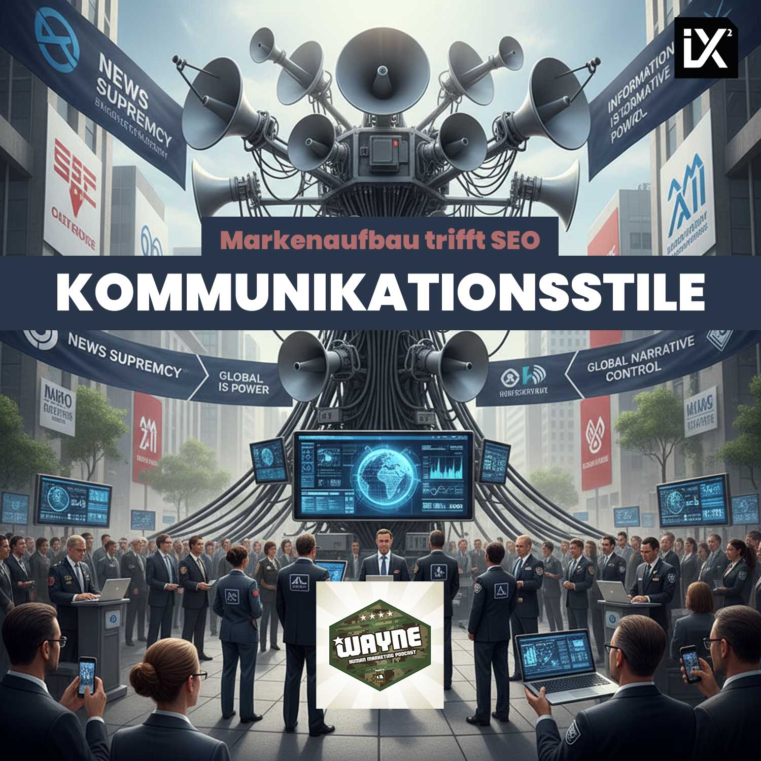 Markenaufbau trifft SEO | Kommunikationsstile | WAYNE #227 Markenaufbau trifft SEO | Kommunikationsstile | WAYNE #227