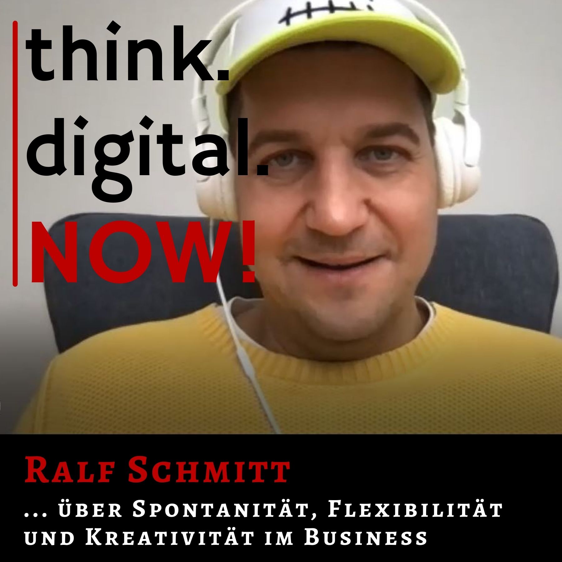 think.digital.NOW! - Der Podcast für deinen digitalen Geschäftserfolg