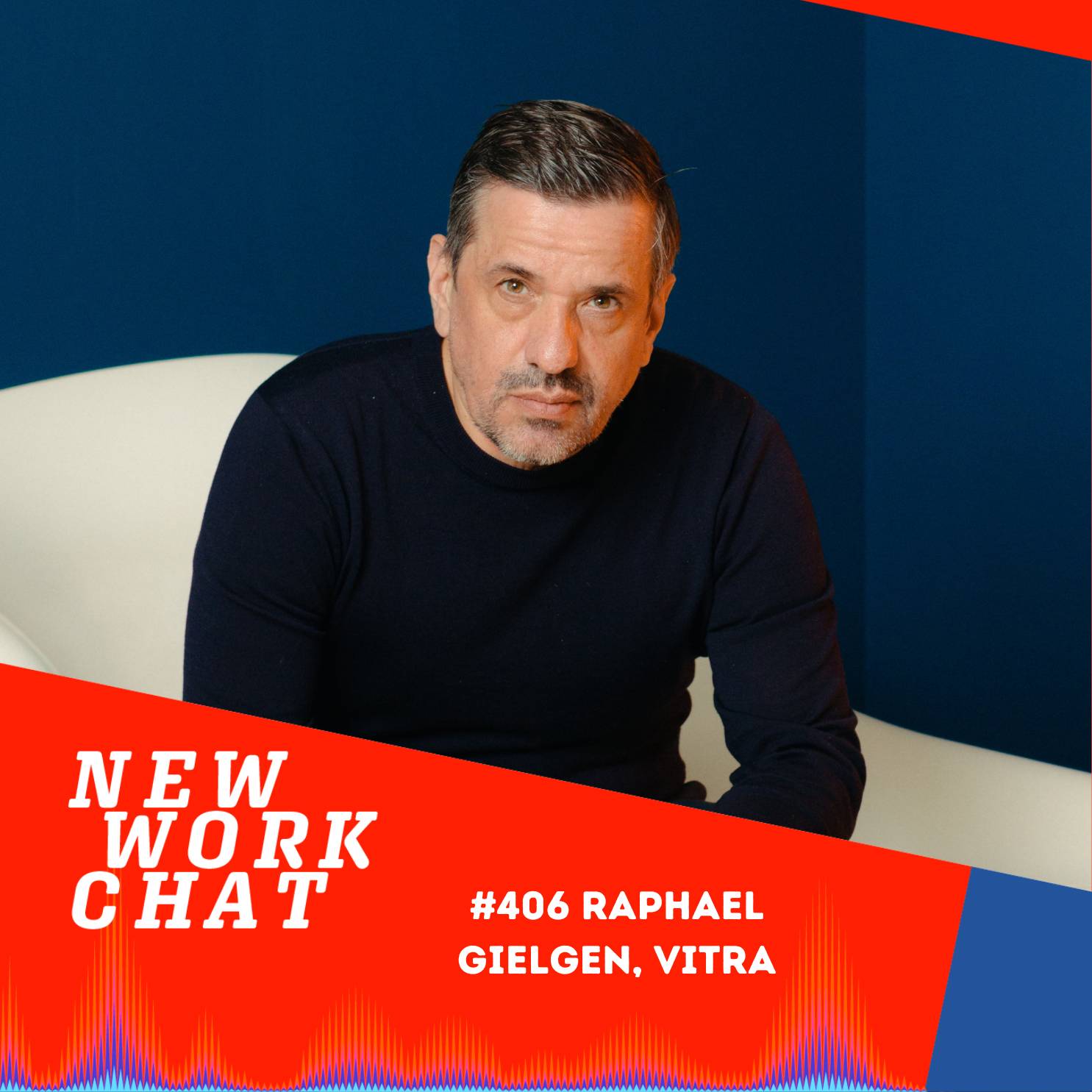 #406 Raphael Gielgen, Trendscout Future of Work Life & Learn @ Vitra: Think beta! episode artwork