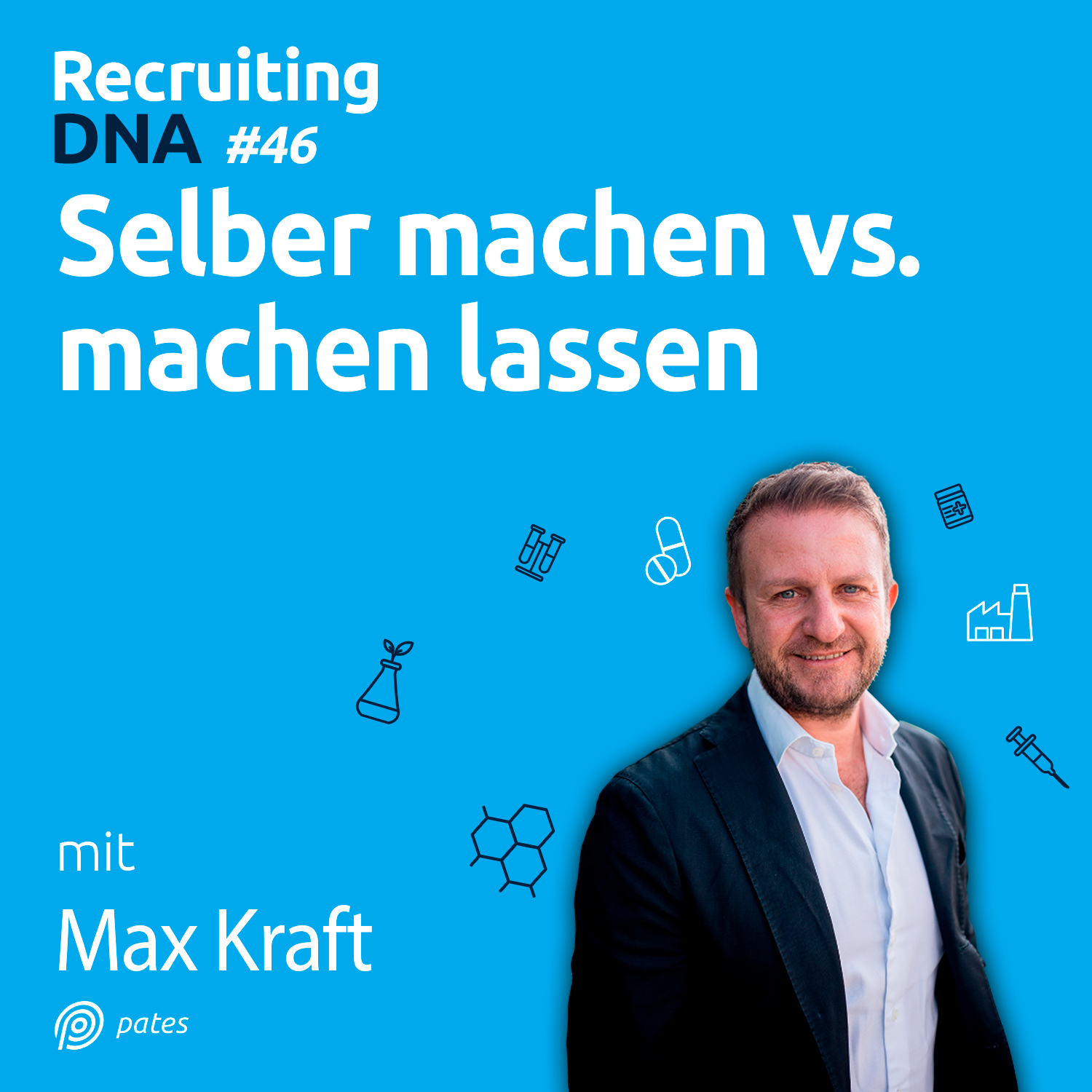 Recruiting DNA | Mitarbeiter finden, erfolgreich führen und motivieren