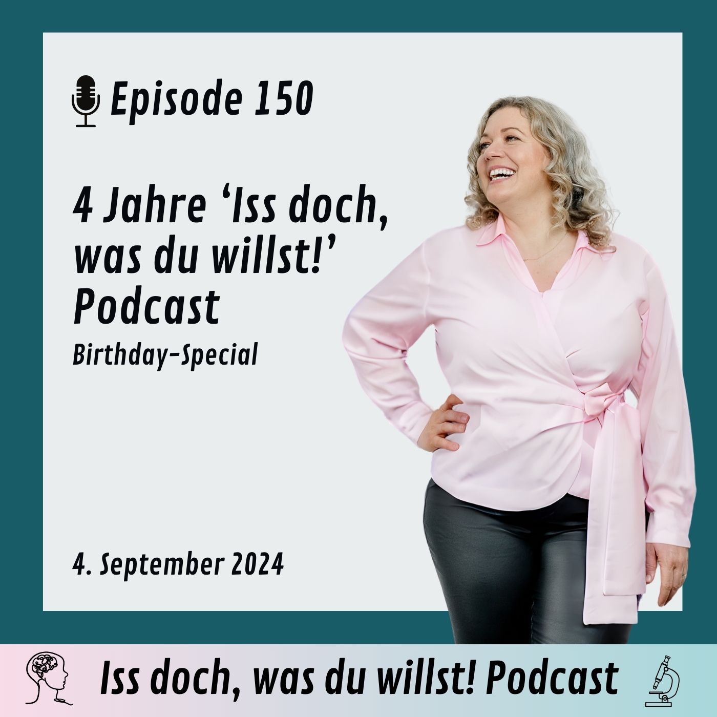 4 Jahre Iss doch, was du willst! Podcast