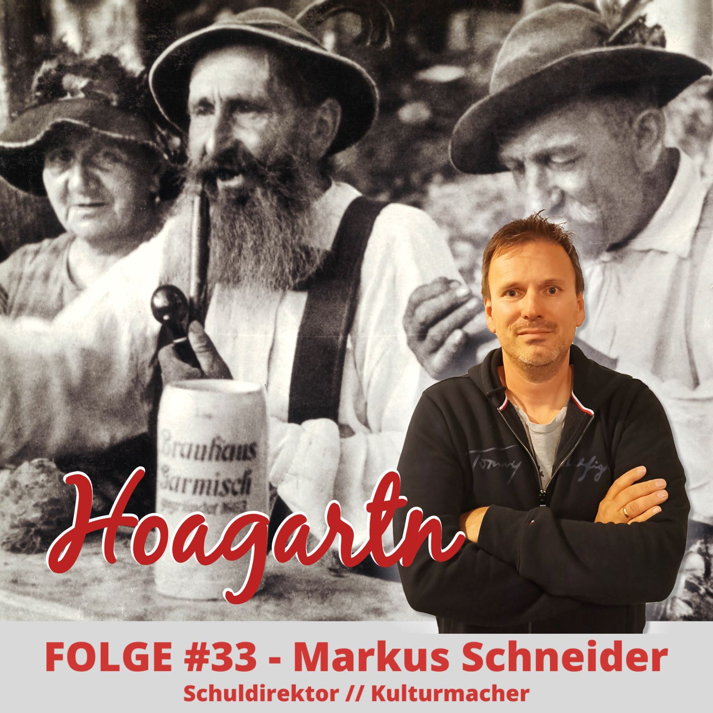 Hoagartn - Der Podcast aus Garmisch-Partenkirchen