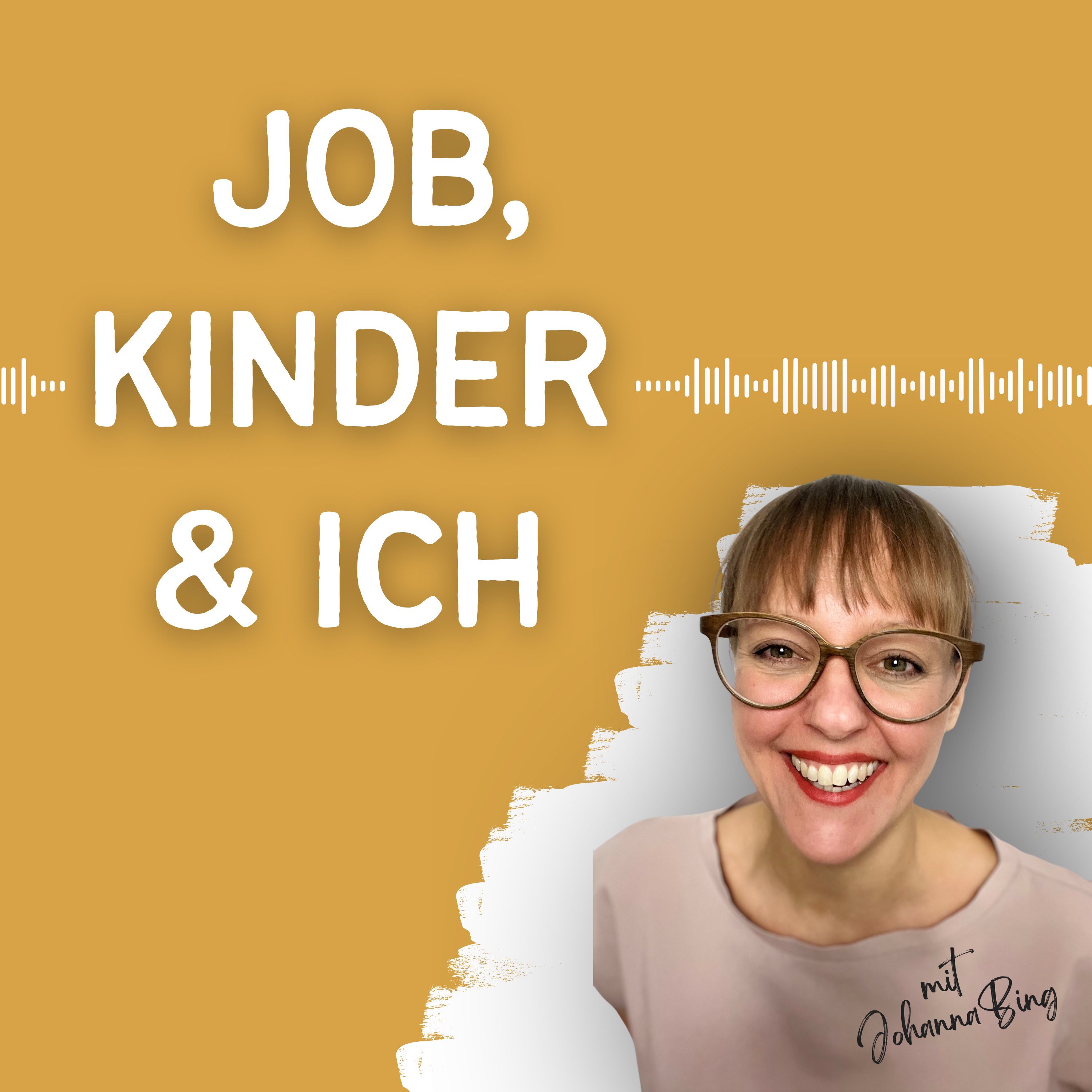 Job, Kinder & Ich