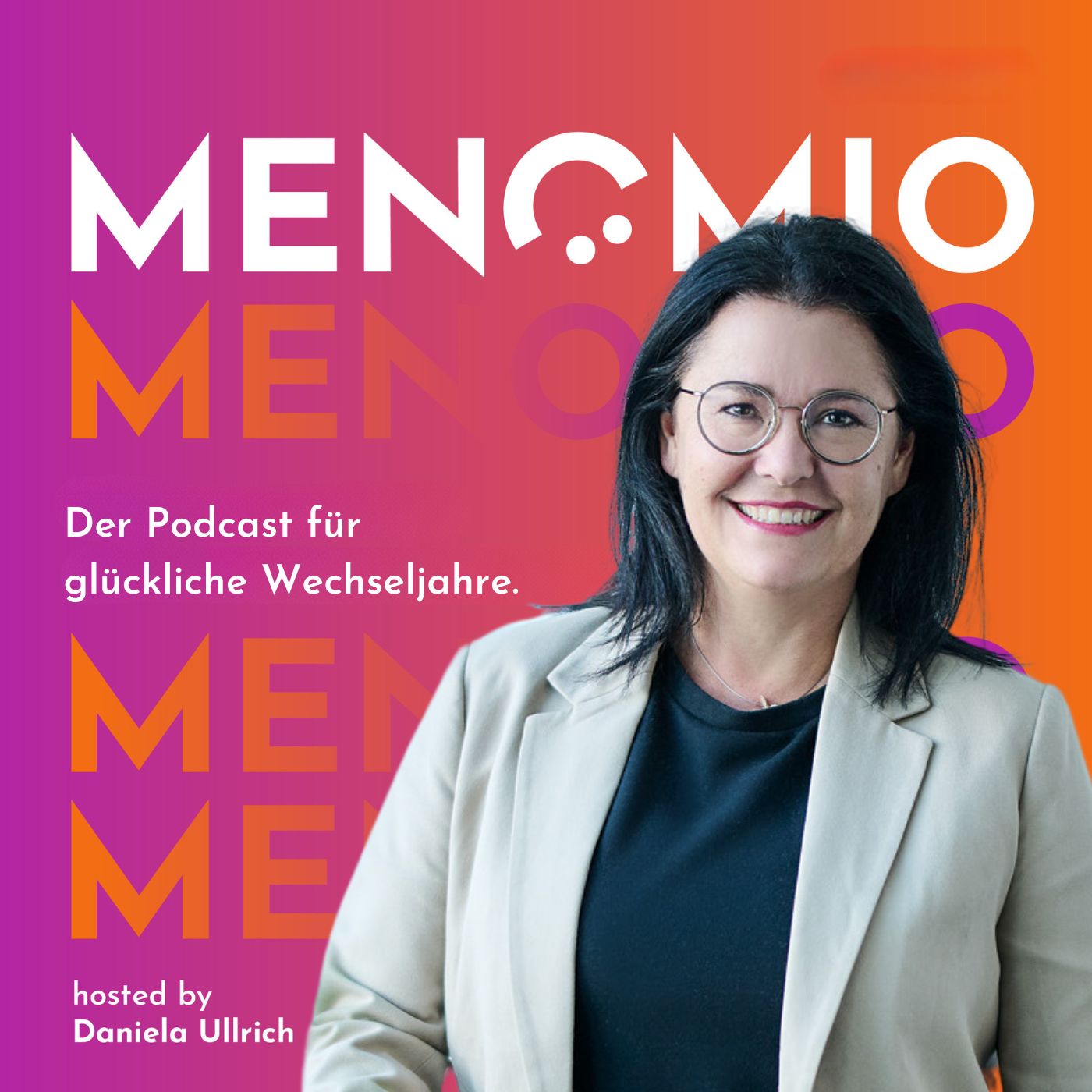 MENOMIO - Der Podcast für glückliche Wechseljahre