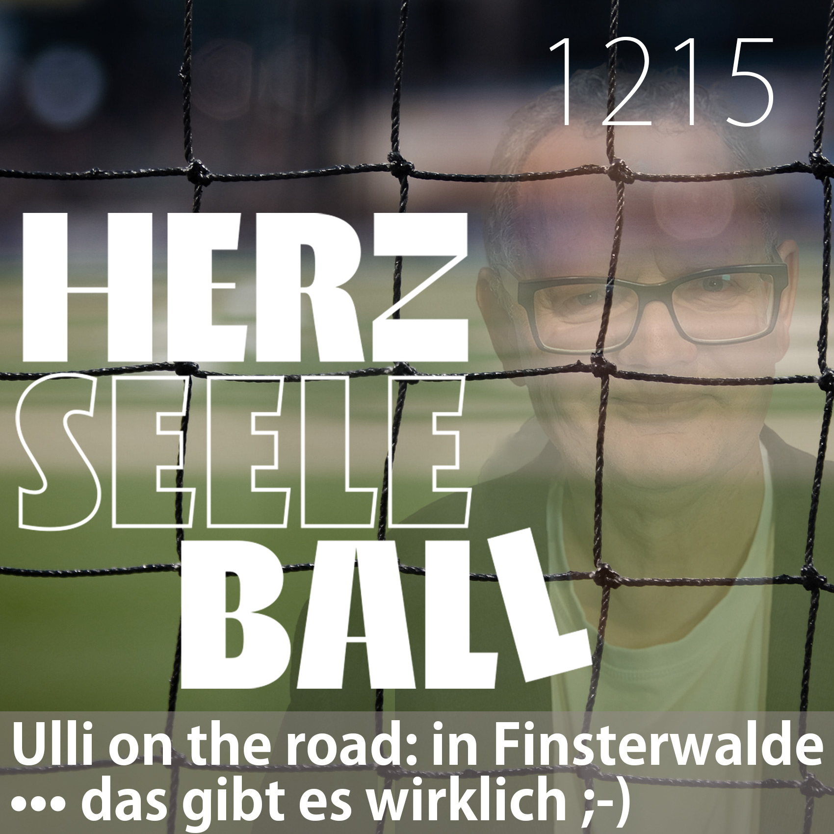 Herz Seele Ball - Ulli Potofski\'s täglicher Fußballpodcast