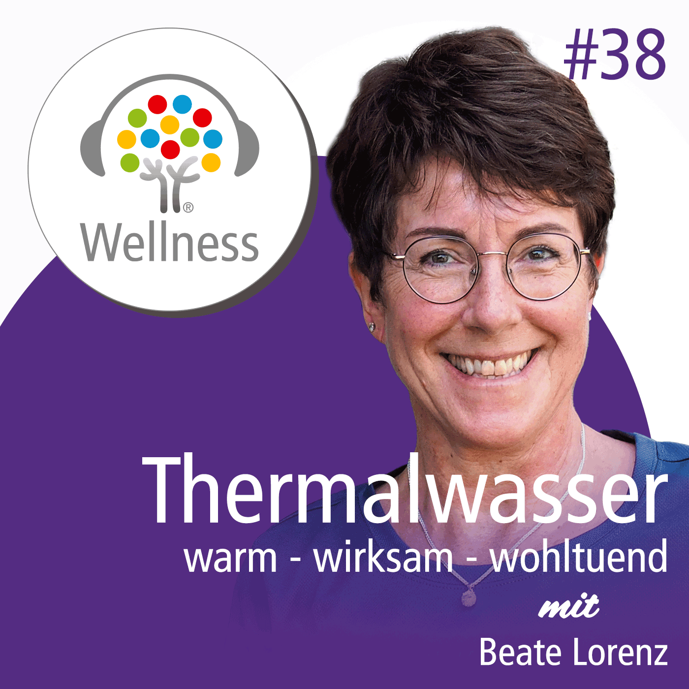 Wellness-Podcast: Be well and enjoy!