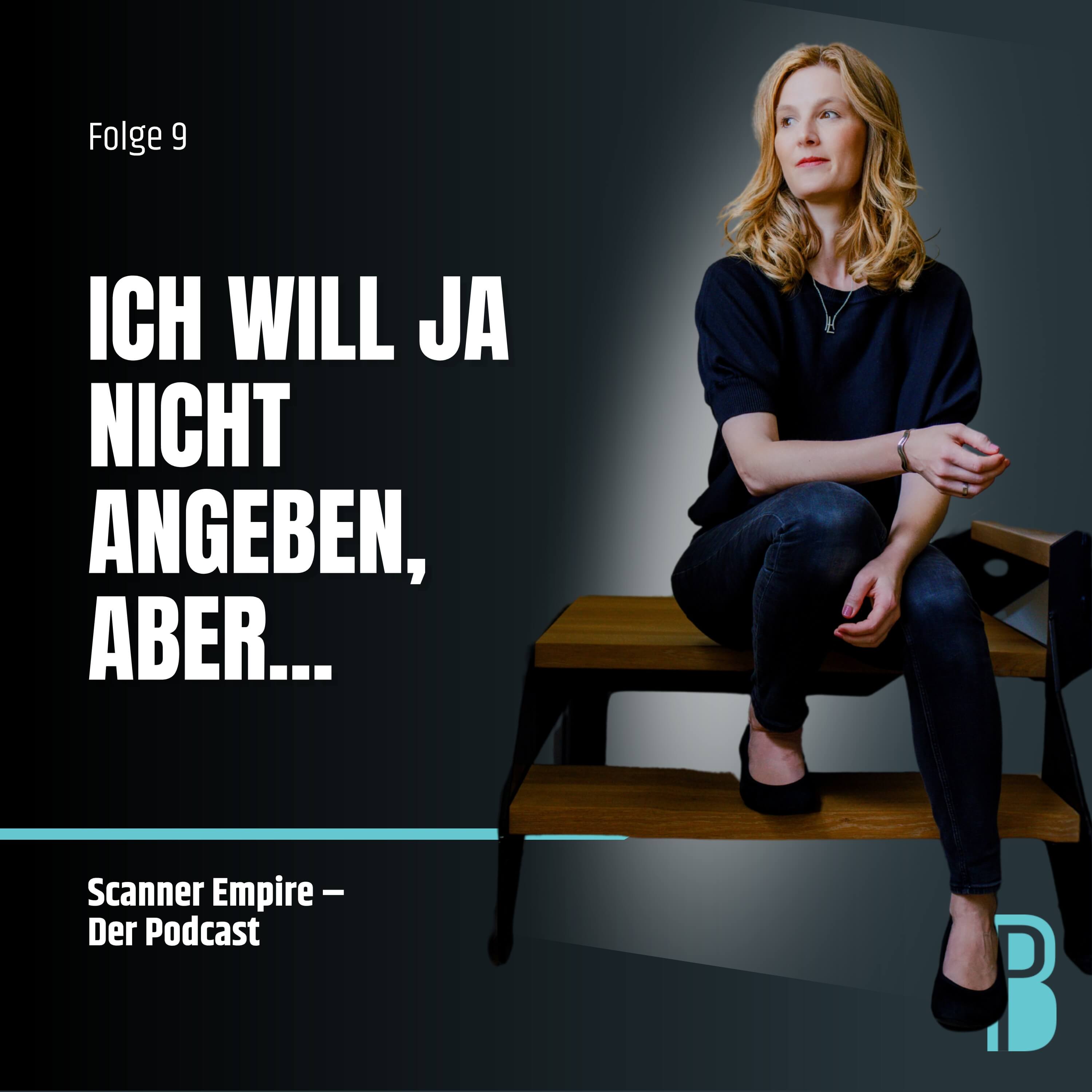 Folge 9: Ich will ja nicht angeben, aber...