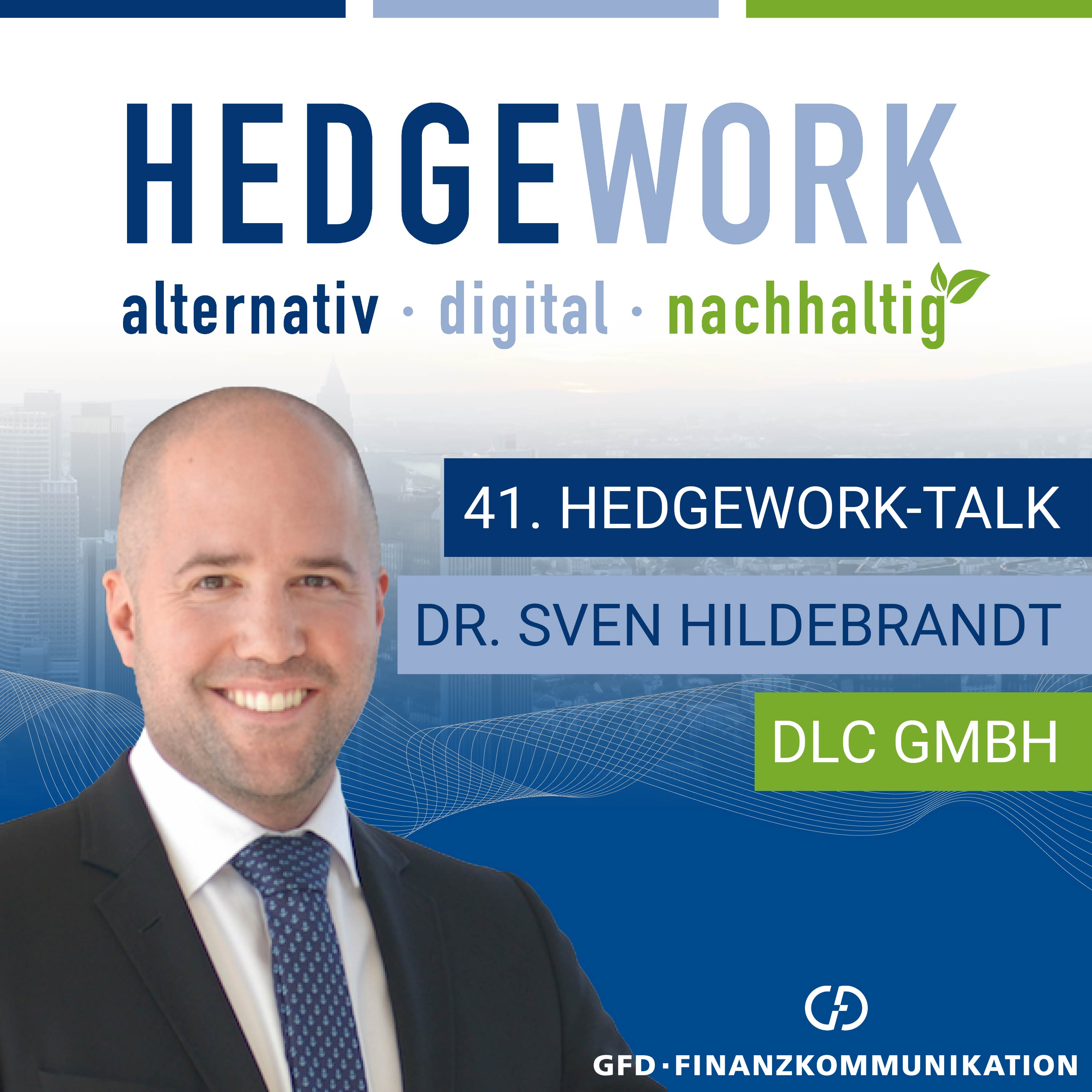 Hedgework-Talk rund um alternative, digitale und nachhaltige Investments