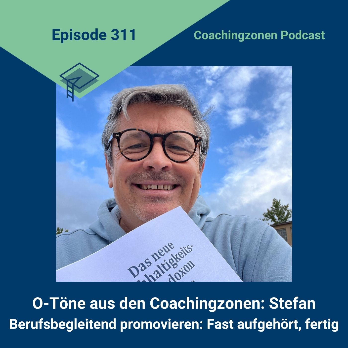 O-Töne aus den Coachingzonen: Stefan