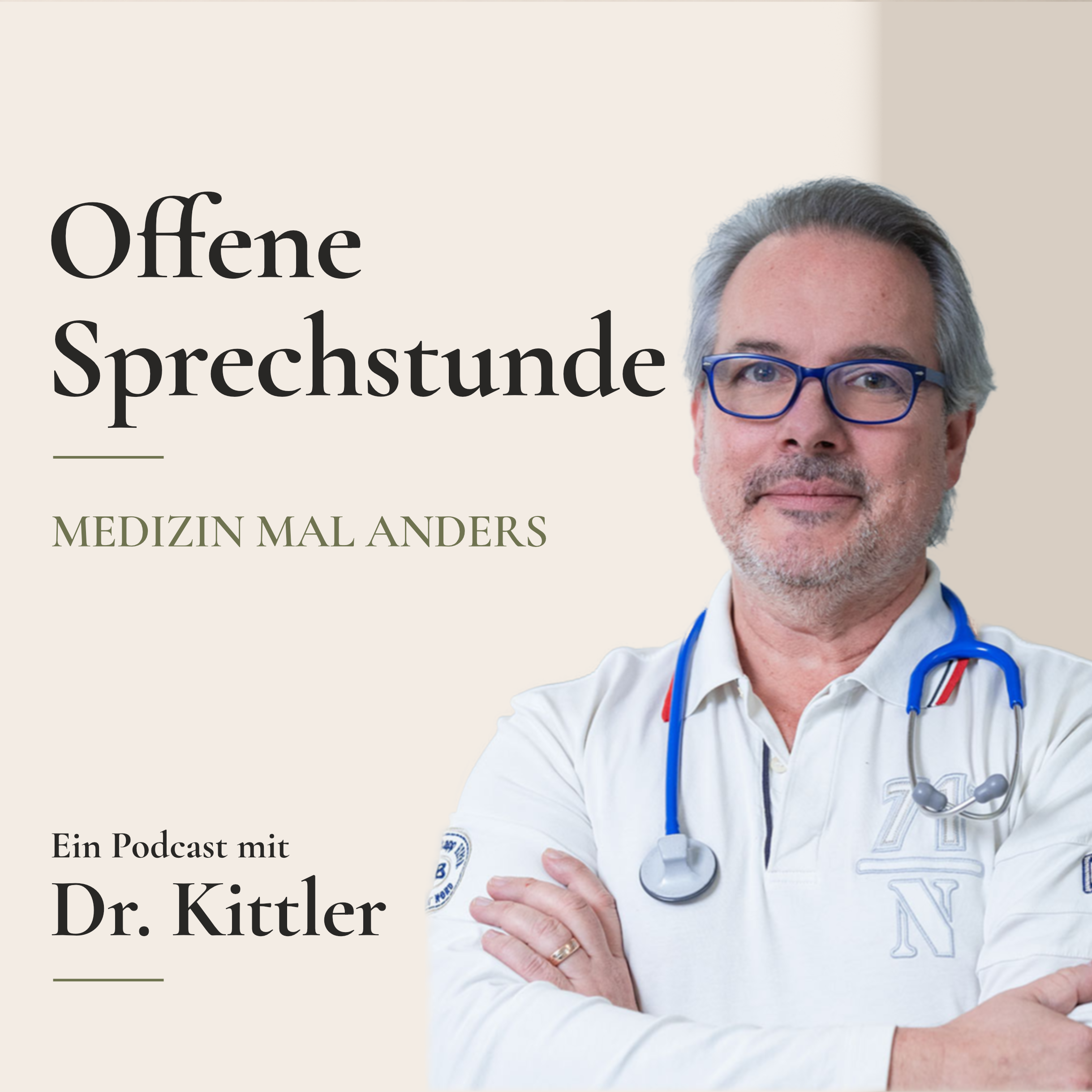 Offene Sprechstunde - Medizin mal anders mit Dr. Kittler podcast artwork