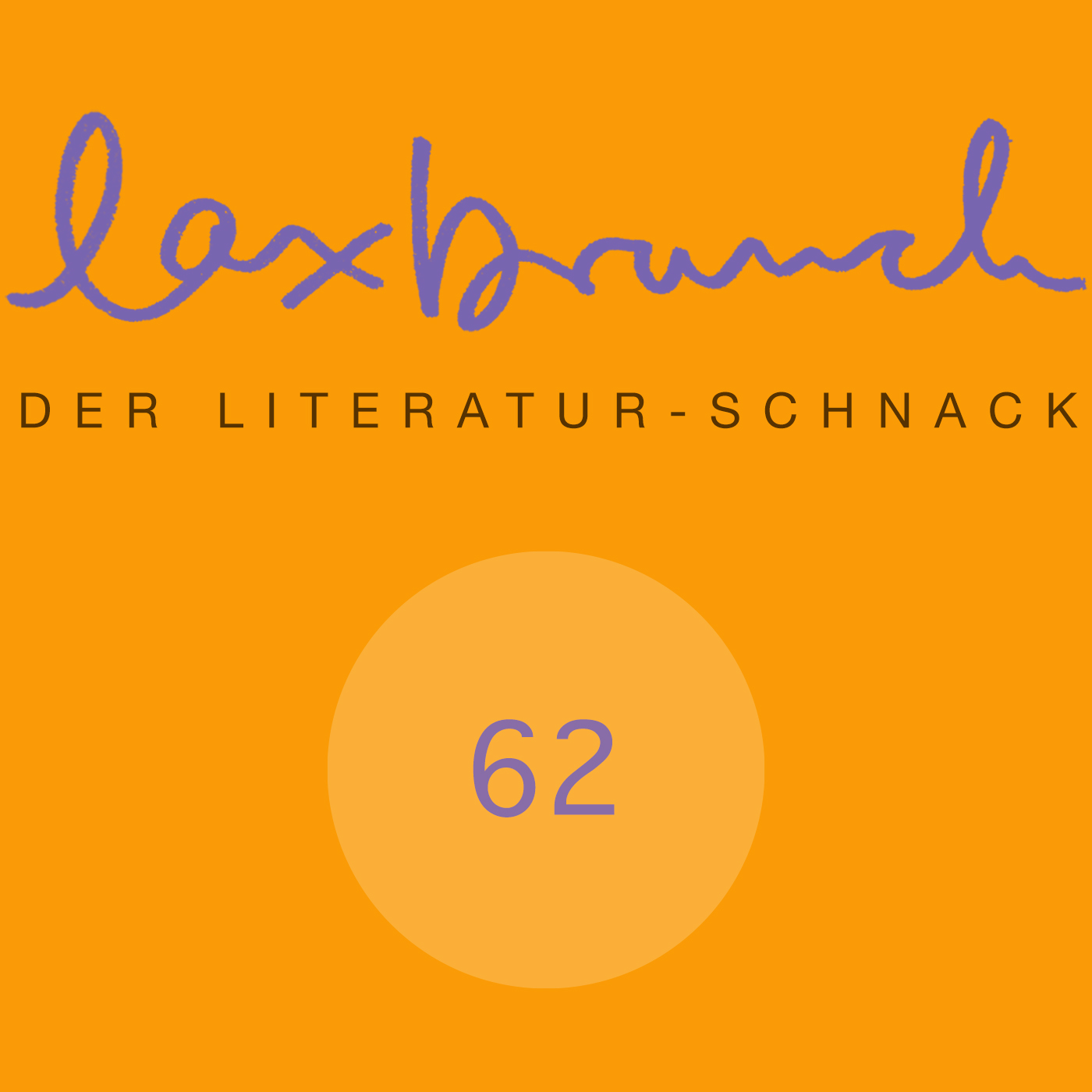 laxbrunch. der literaturschnack