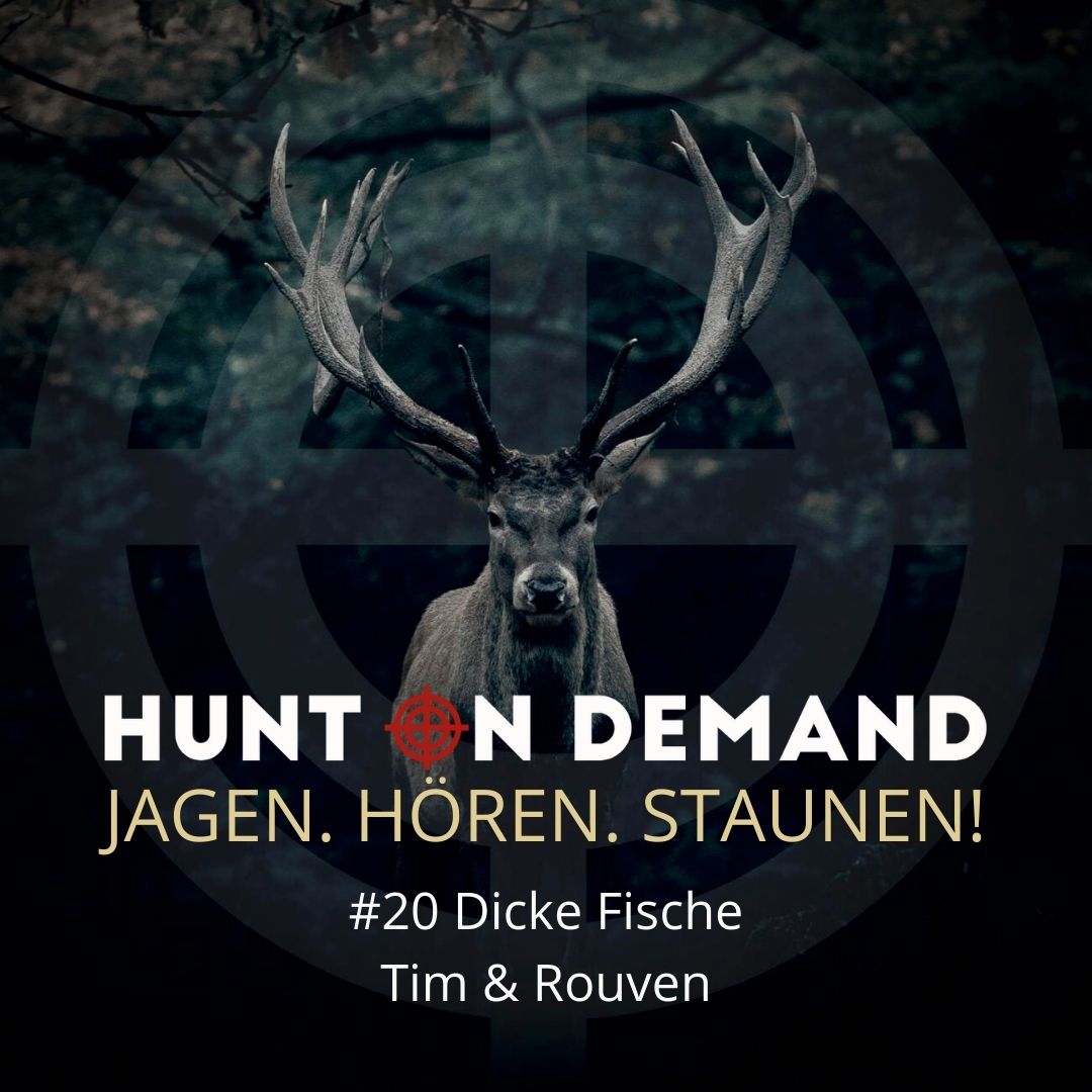 #20 Dicke Fische - Tim & Rouven - (Huntingroom & jagenNRW)