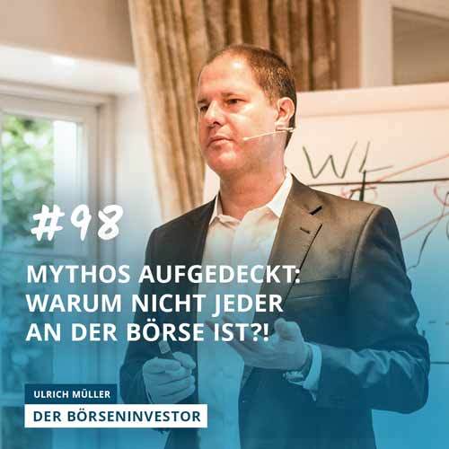 #98 Mythos aufgedeckt: Warum nicht jeder an der Börse ist?! episode artwork