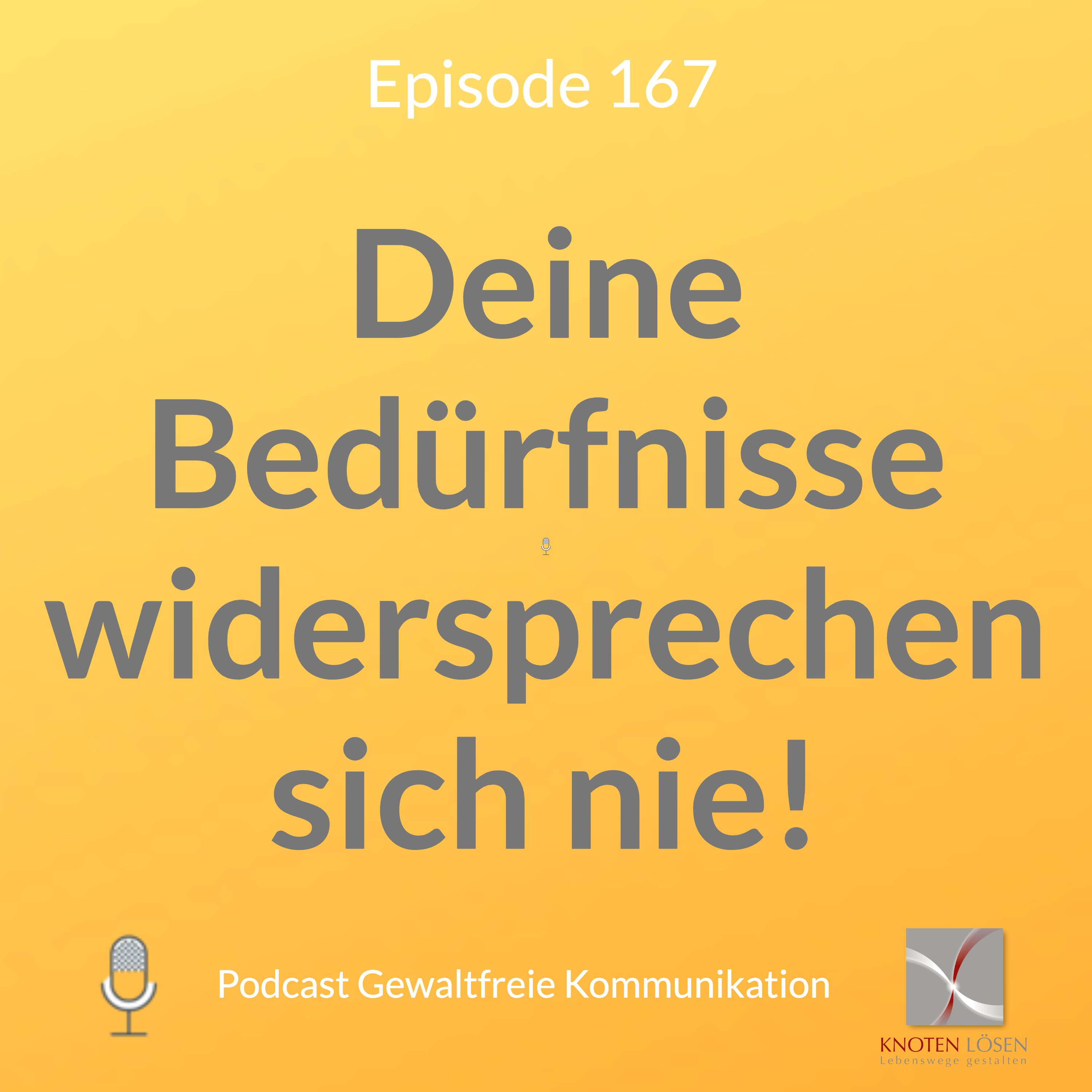 Neue Gewaltfreie Kommunikation - Freiheit, Eigenverantwortung & Entwicklung
