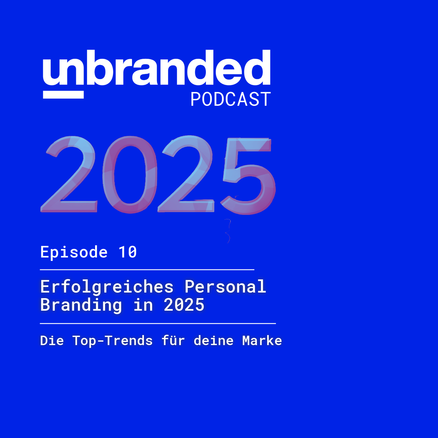 unbranded - Personal Branding für Solopreneure und Kreative