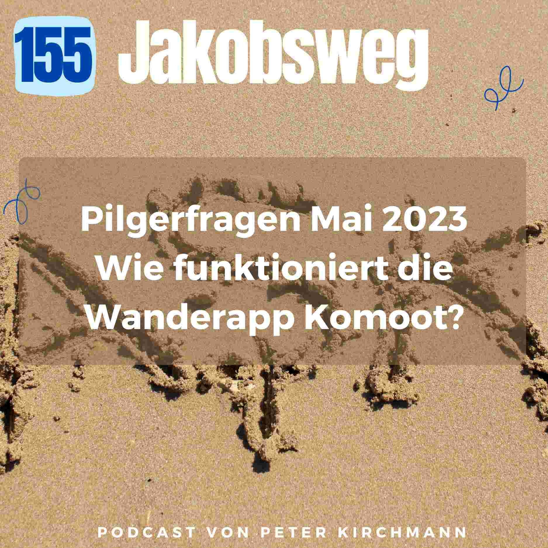 Jakobsweg - Dein Podcast für den Camino de Santiago