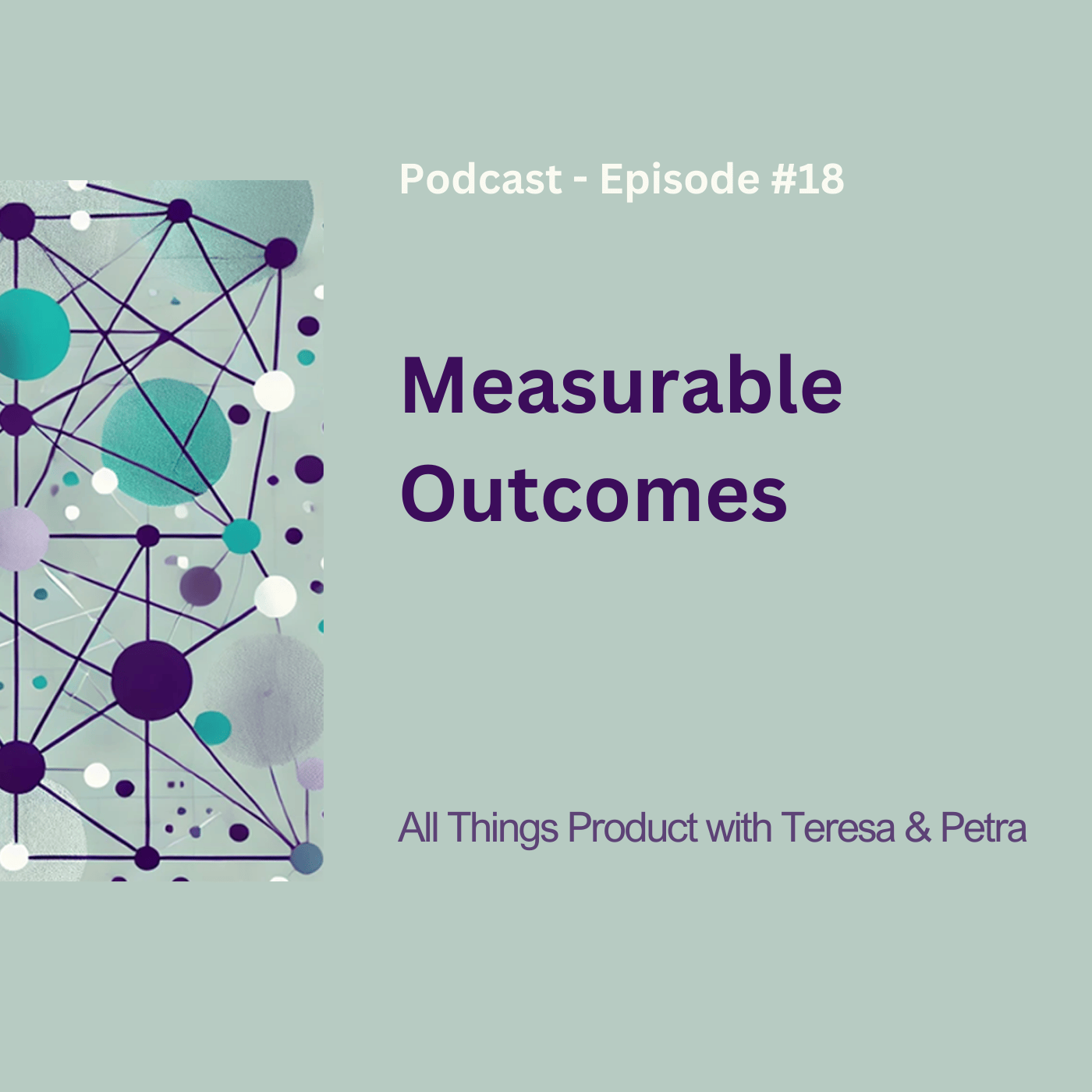 All Things Product with Teresa and Petra