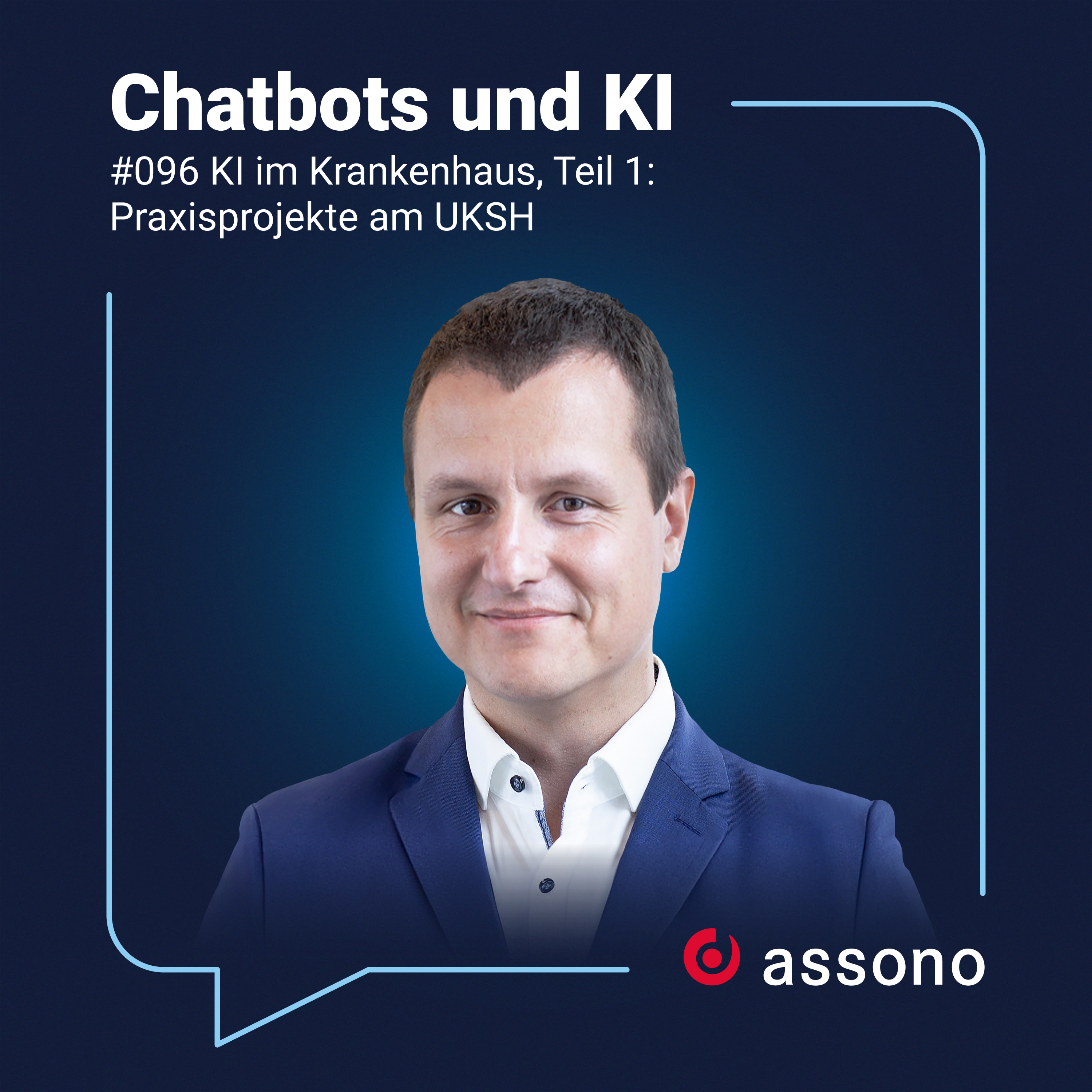 #96 KI im Krankenhaus Teil 1 - Praxisprojekte am UKSH mit Dr. Markus Mandrella episode artwork