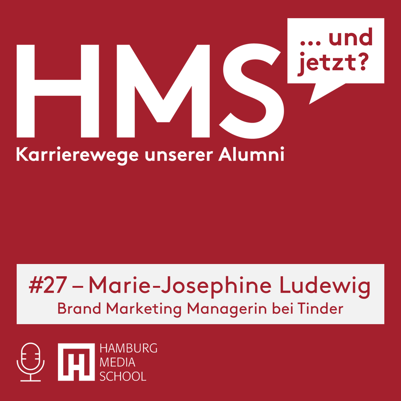 HMS #027 mit Marie-Josephine Ludewig - Brand Marketing Managerin bei Tinder episode artwork