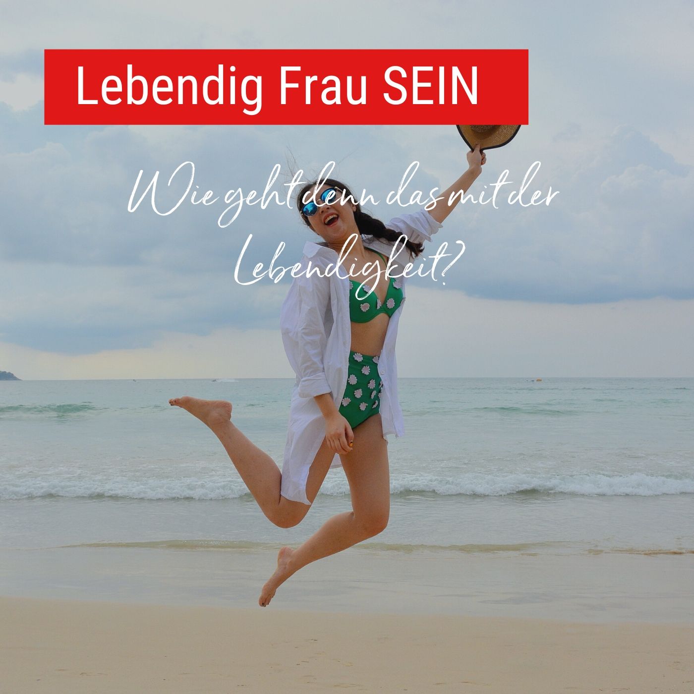 Mensch SEIN auf Deine Art