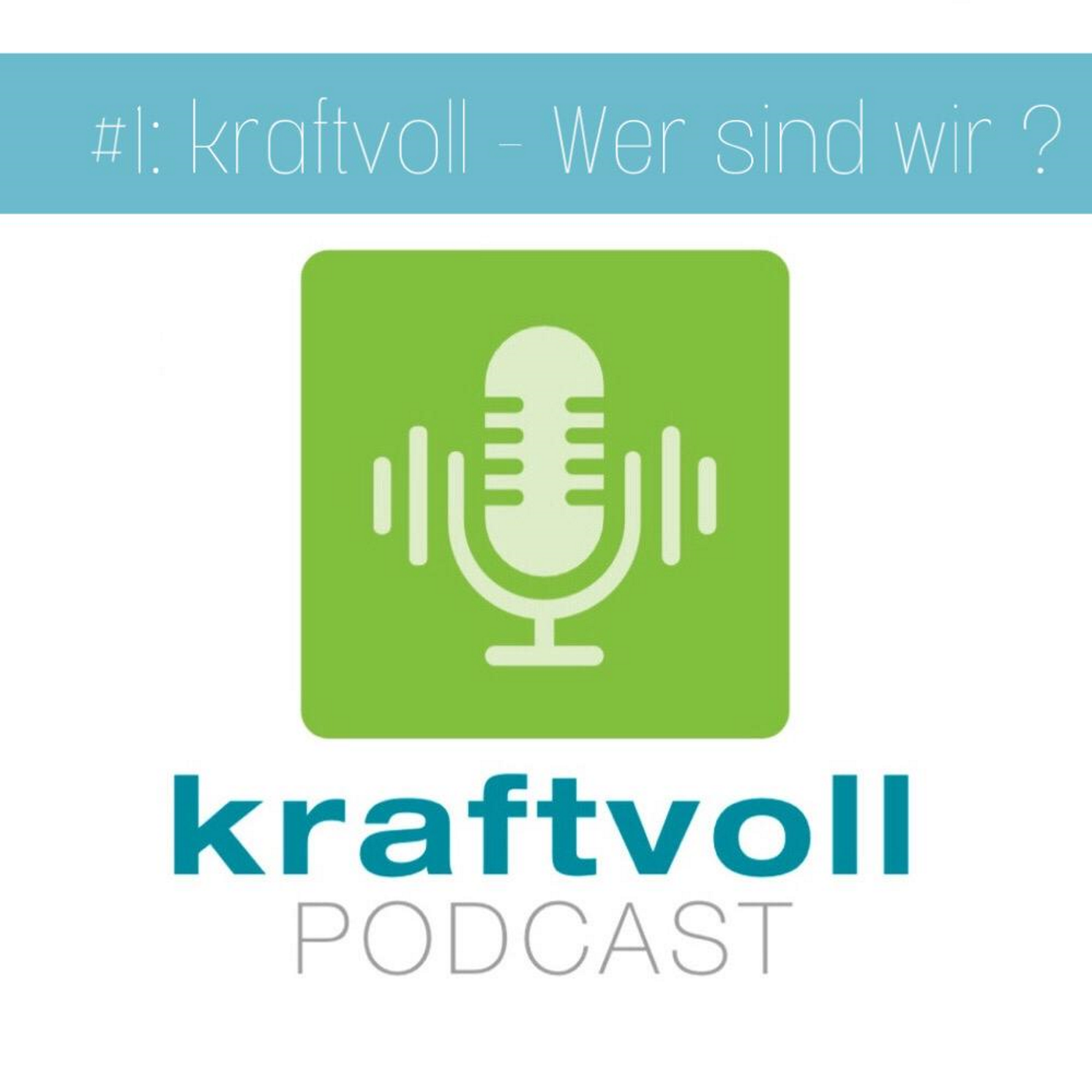 Der kraftvoll Podcast