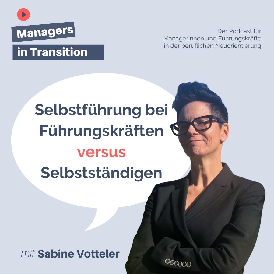 Managers in Transition für ManagerInnen und Führungskräfte in der beruflichen Neuorientierung