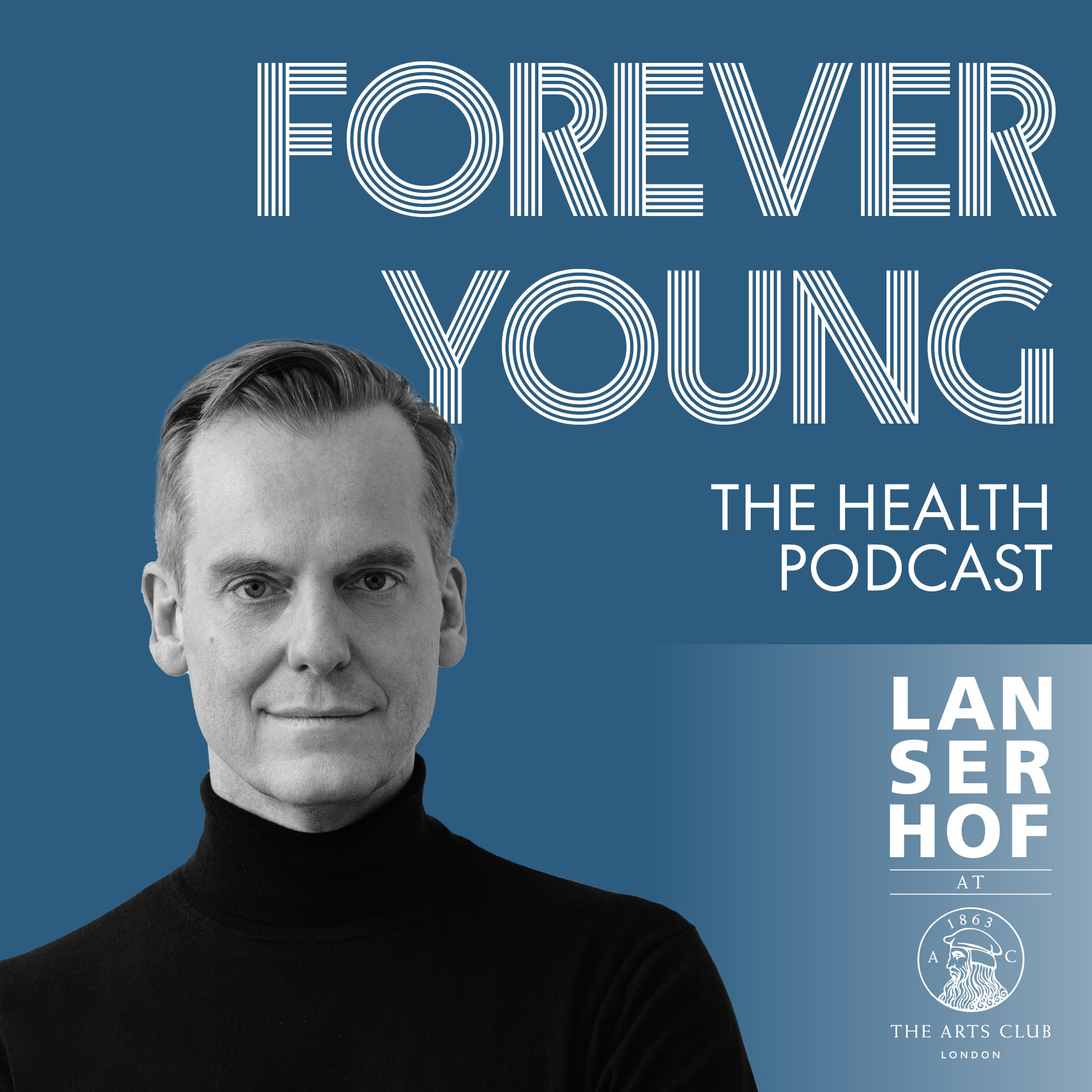 Forever Young (Eng) - The Health Podcast
