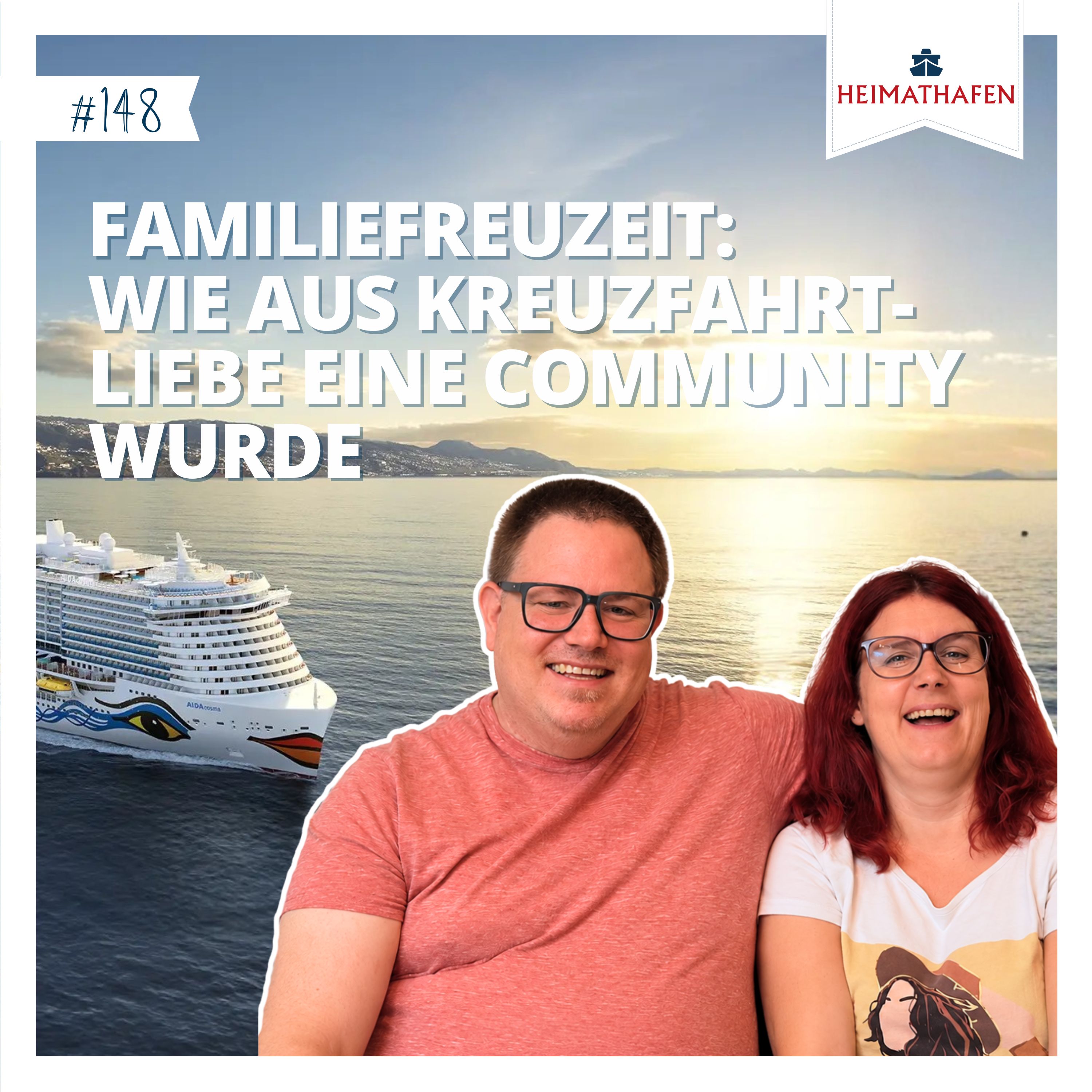 #148 | FamilieFreuZeit: Wie aus Kreuzfahrtliebe eine Community wurde