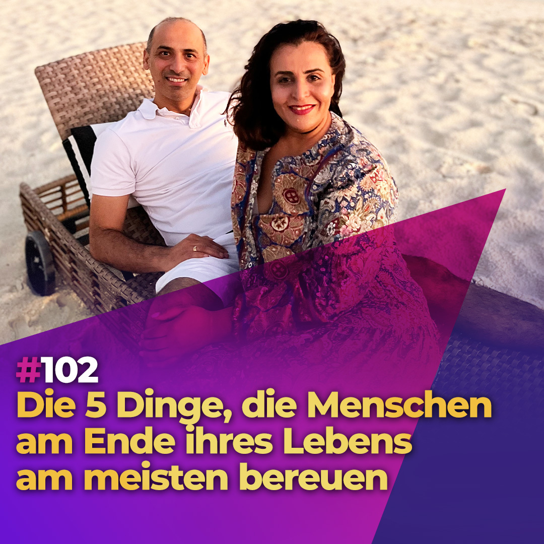 #102 - Die 5 Dinge, die Menschen am Ende ihres Lebens am meisten bereuen episode artwork