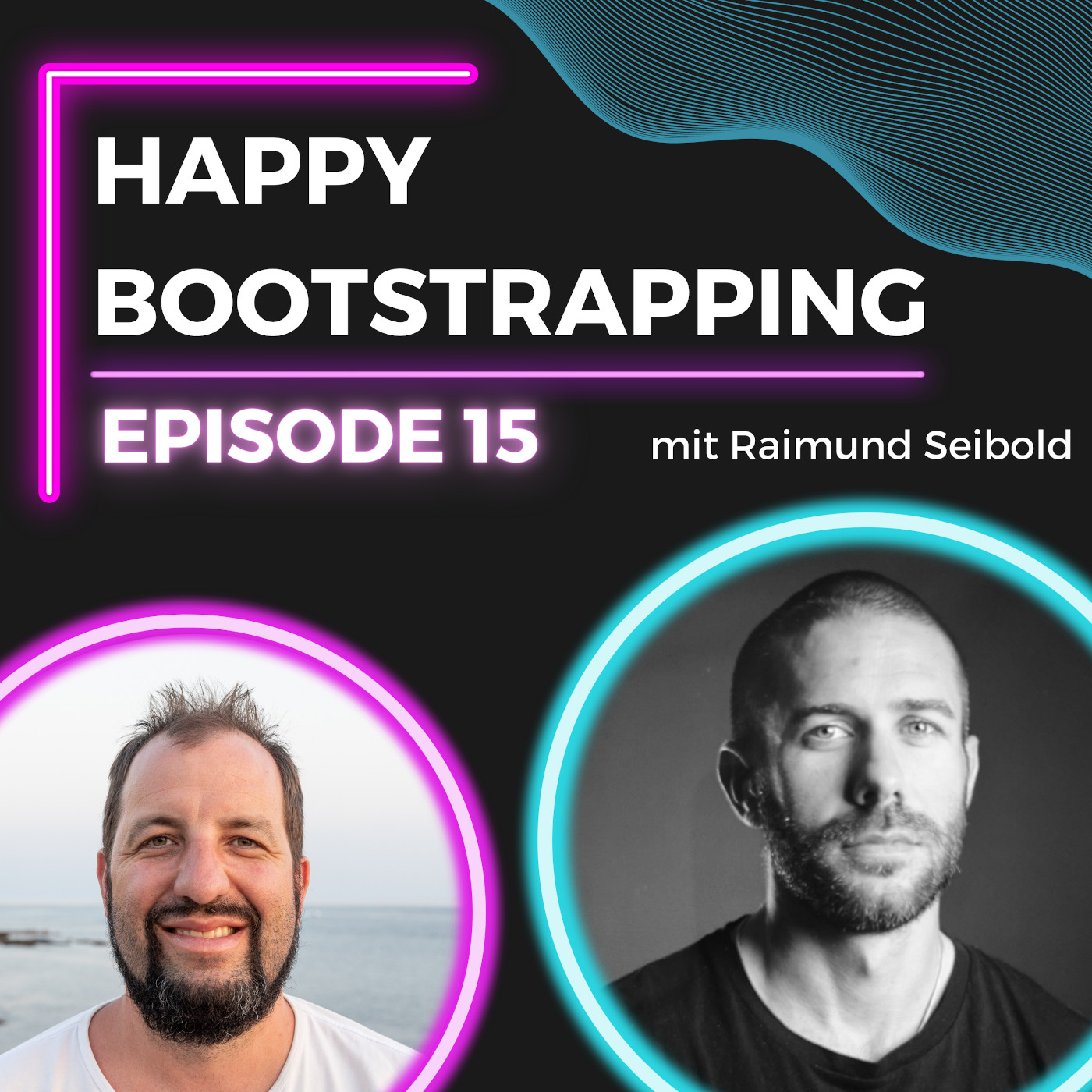 Happy Bootstrapping - Der Podcast für Gründer:innen und Bootstrapper