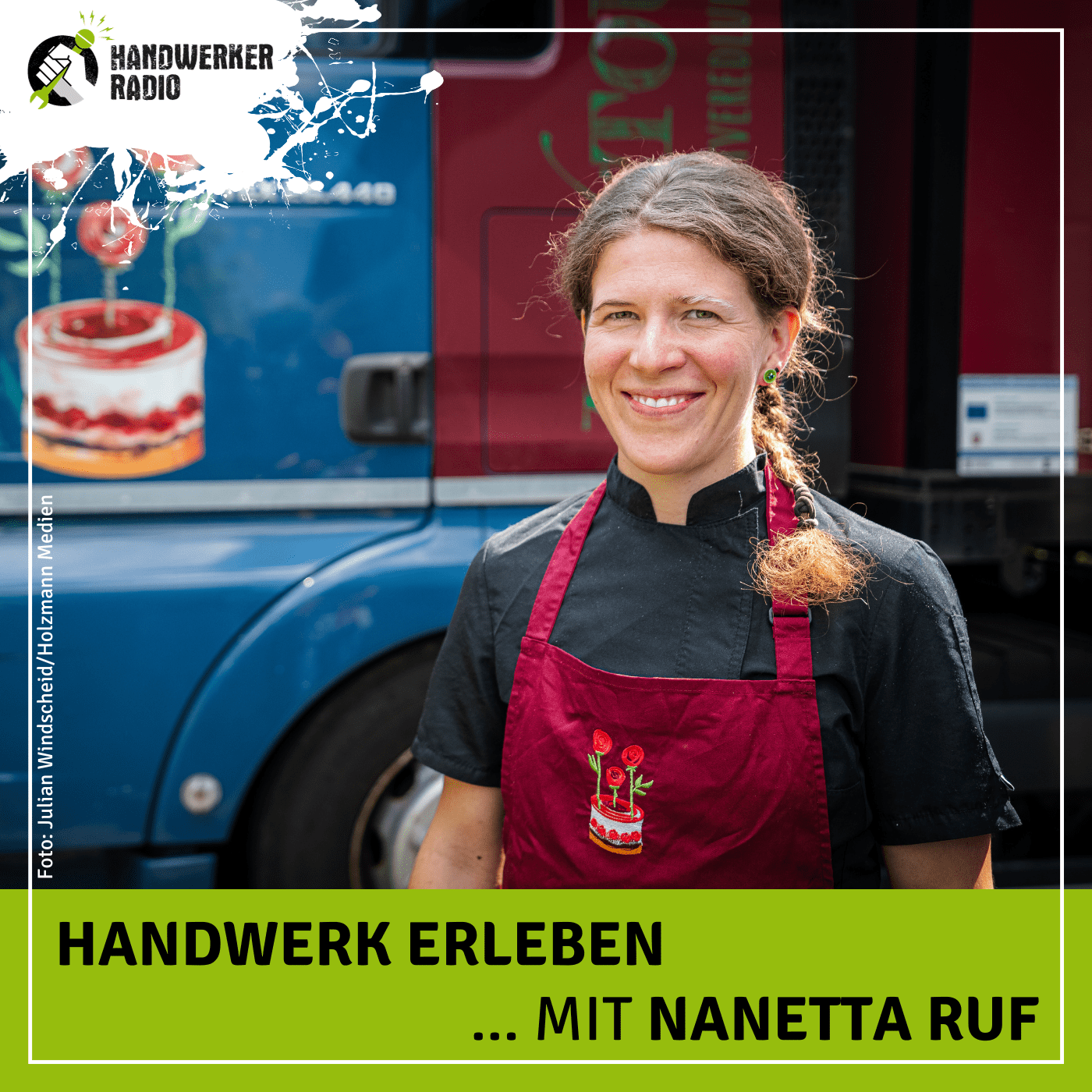#55 Nanetta Ruf, wie kam es zur Idee, eine mobile LKW-Backstube zu betreiben? episode artwork