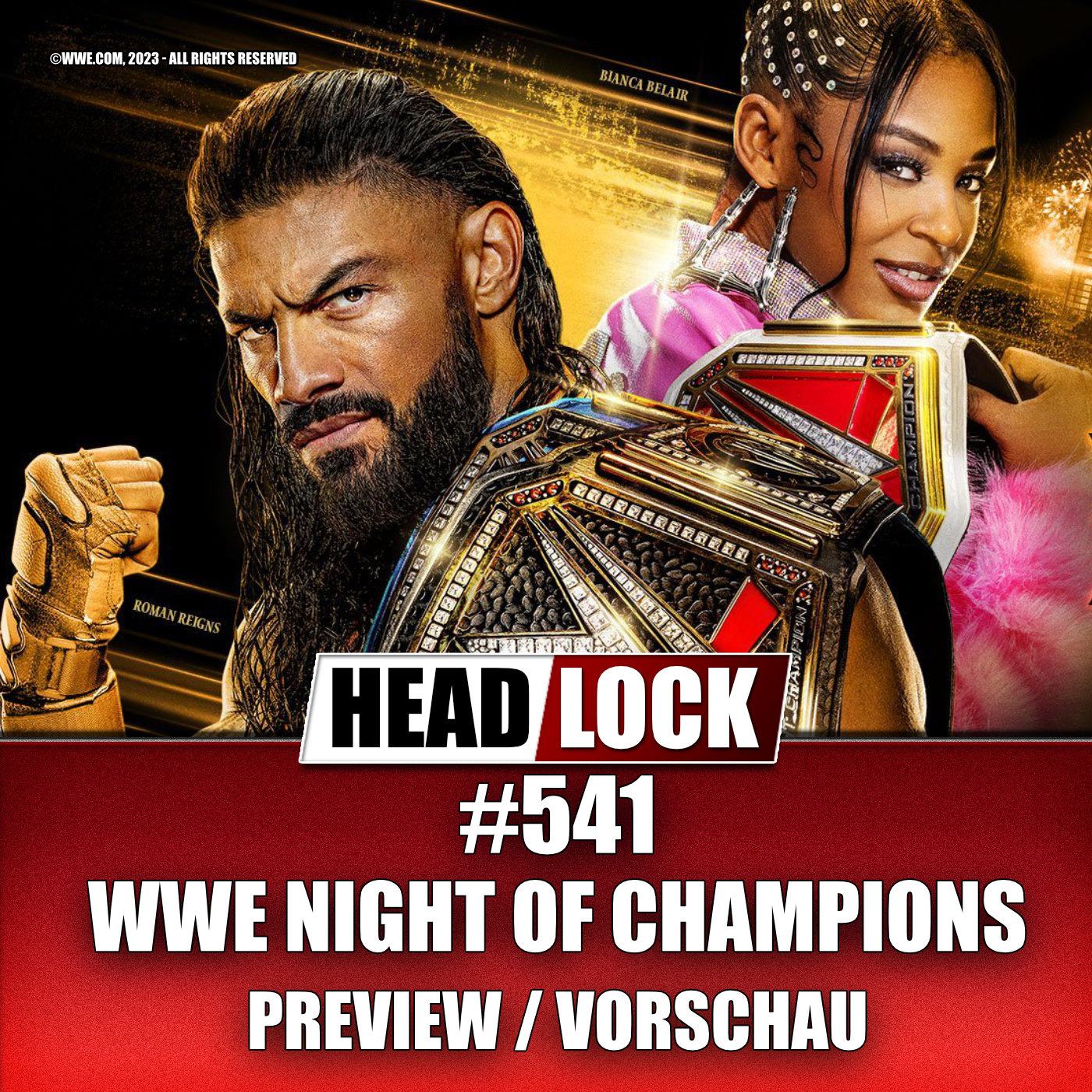 #541: WWE Night of Champions (Preview / Vorschau) - NEUER RAW-CHAMP UND BLOODLINE-KRISE! episode artwork