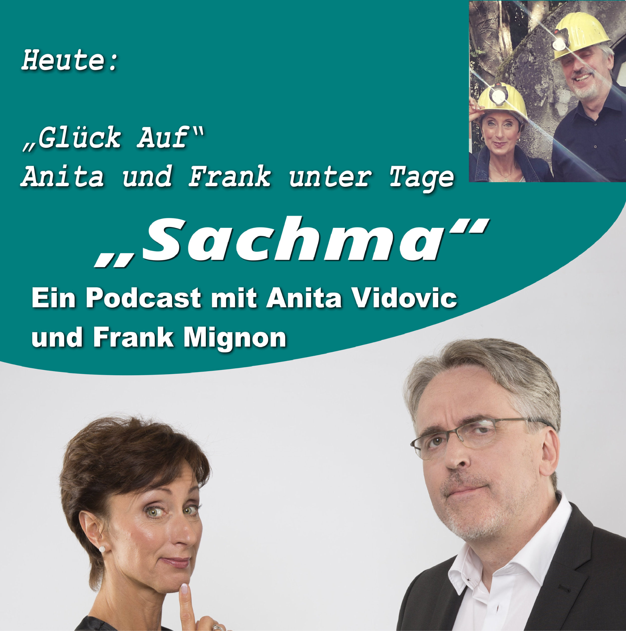 Sachma - Der Podcast mit Anita Vidovic & Frank Mignon