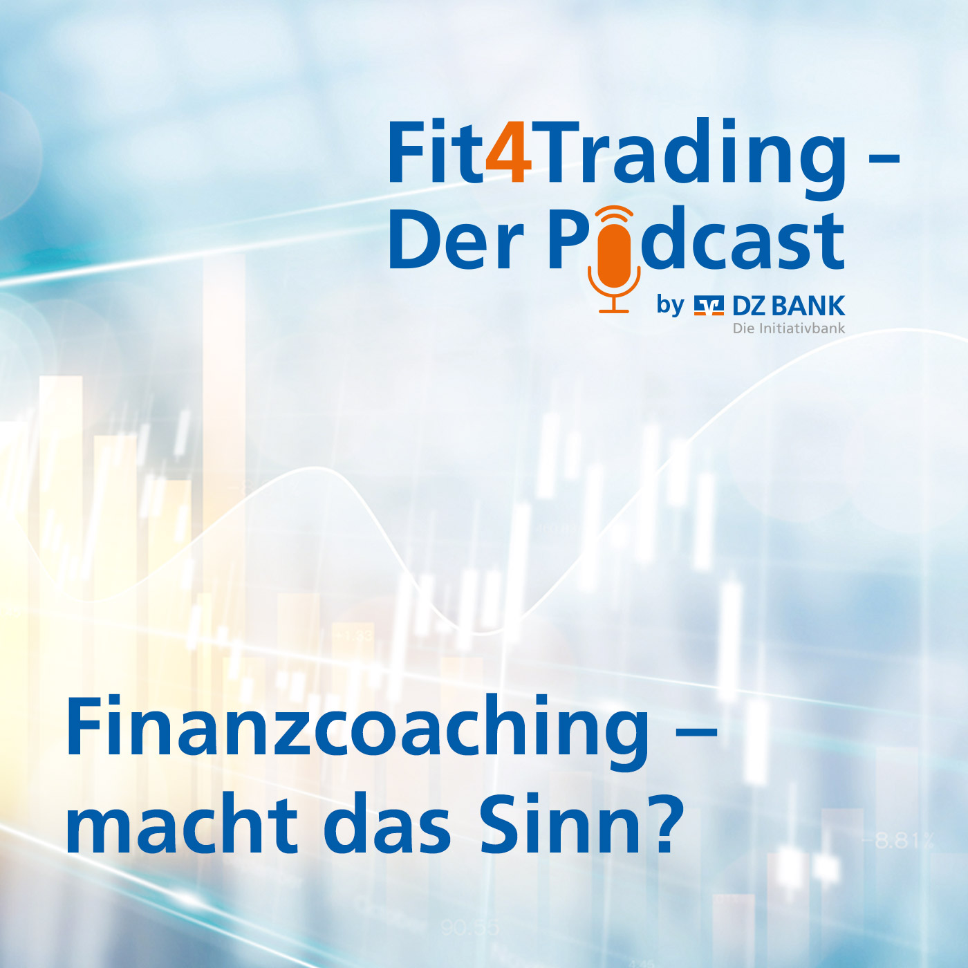 Fit4Trading #79: Finanzcoaching – macht das Sinn? Fit4Trading #79: Finanzcoaching – macht das Sinn?