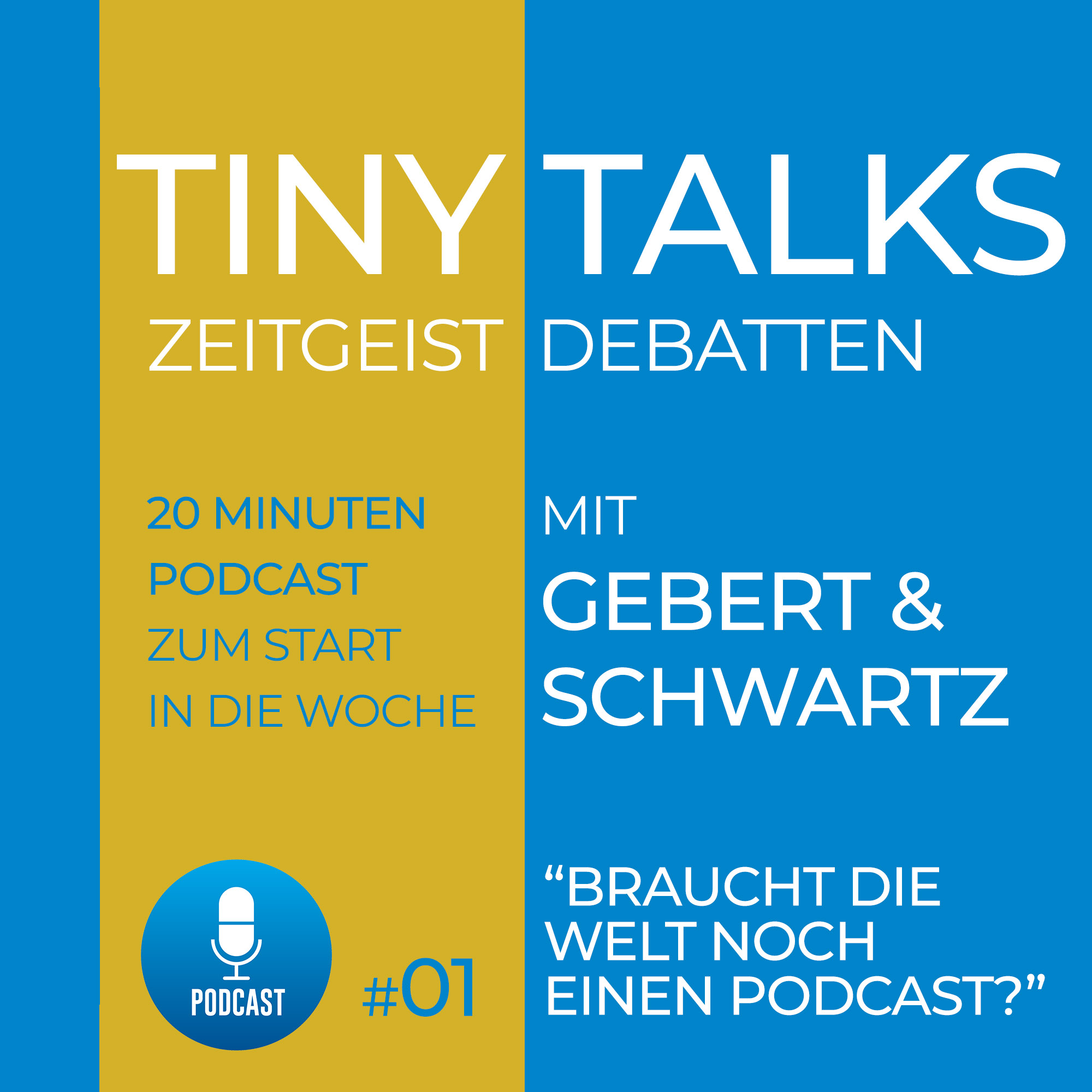 Turtlezone Tiny Talks - Der Debatten-Podcast mit Gebert und Schwartz