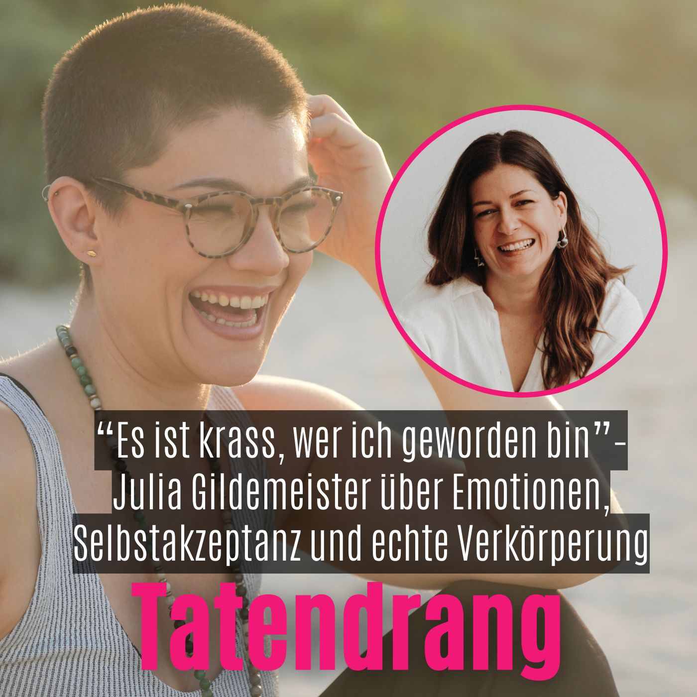 Der Tatendrang Podcast mit Julia Schleidt
