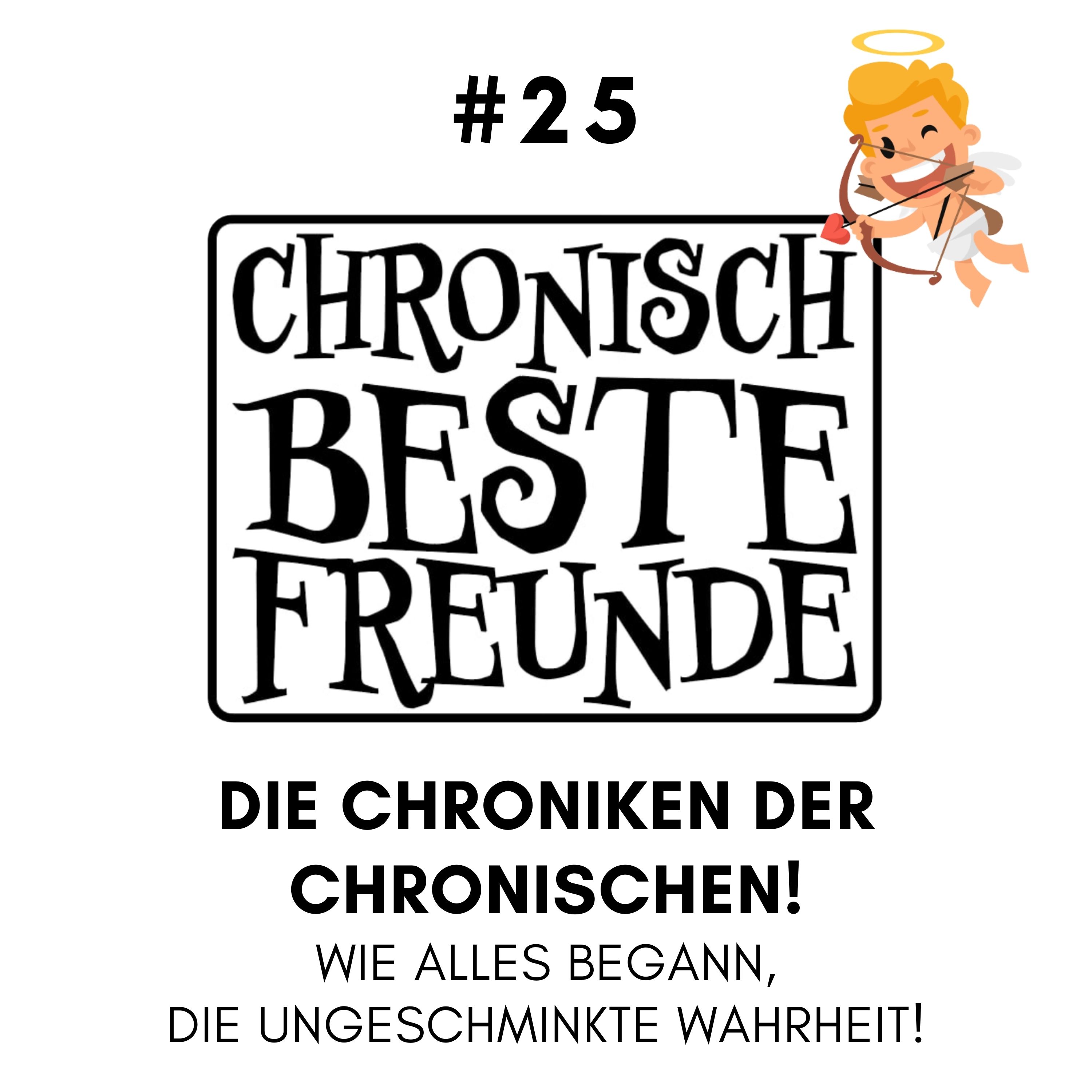 Chronisch Beste Freunde!