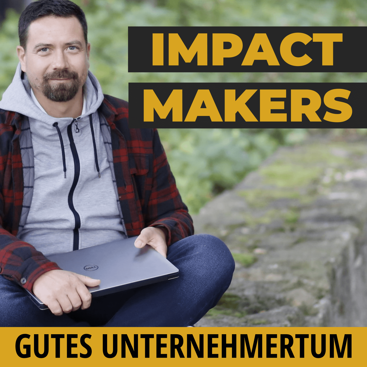 Impact Makers - Gutes Unternehmertum